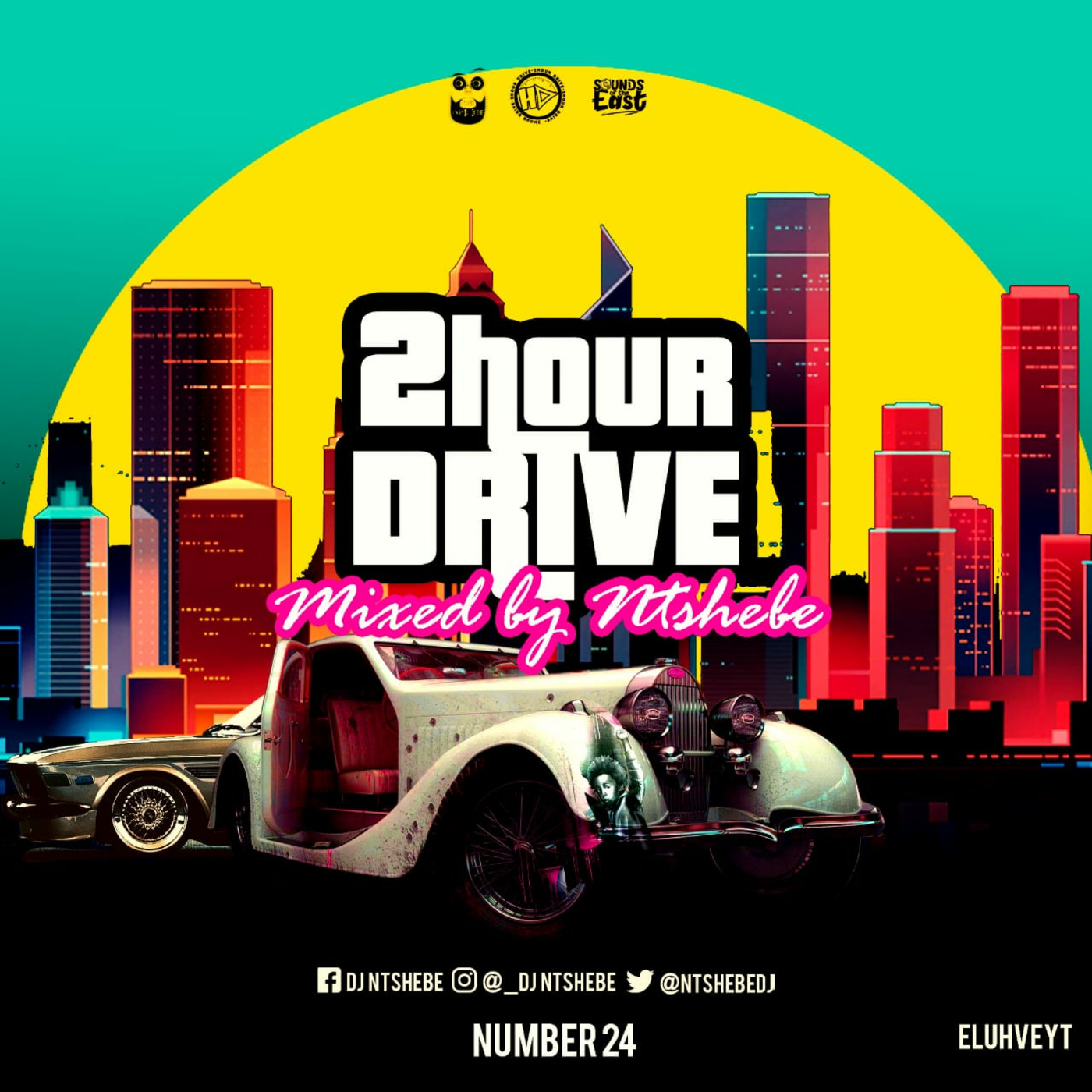 2 Hour Drive XXIV Mixed by Ntshebe