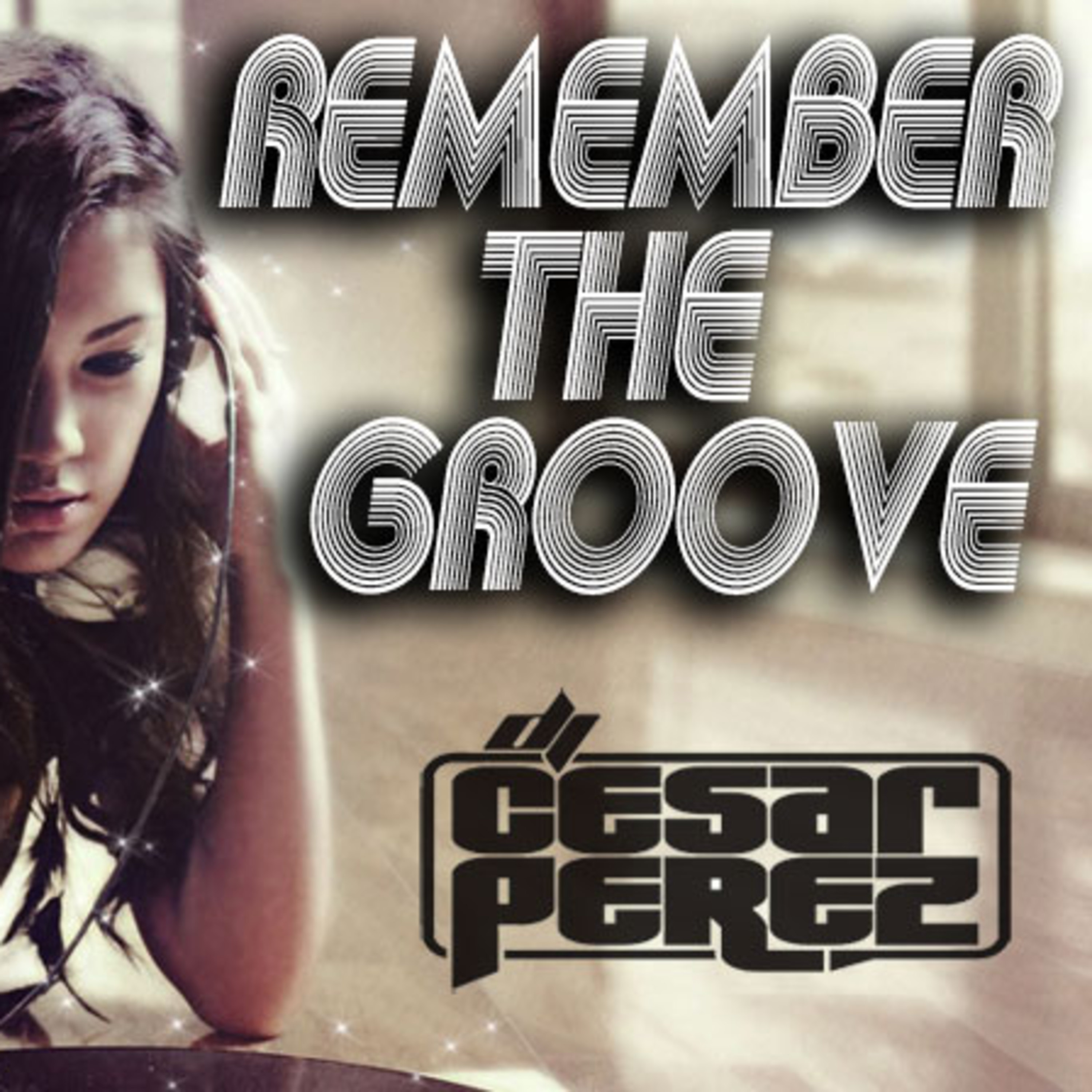 DJ Cesar Perez\'s Podcast