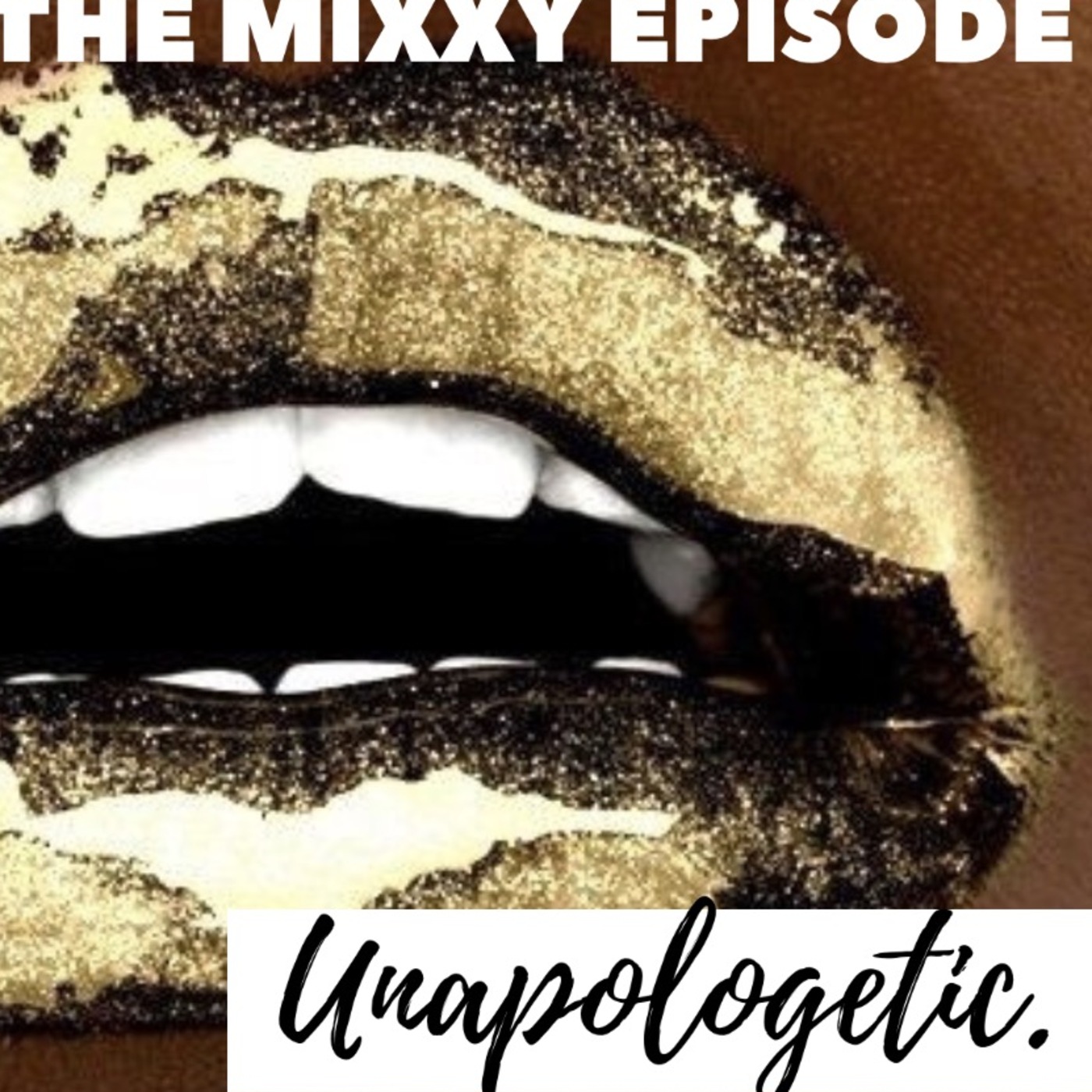Episode 2:The Mixxy Episode
