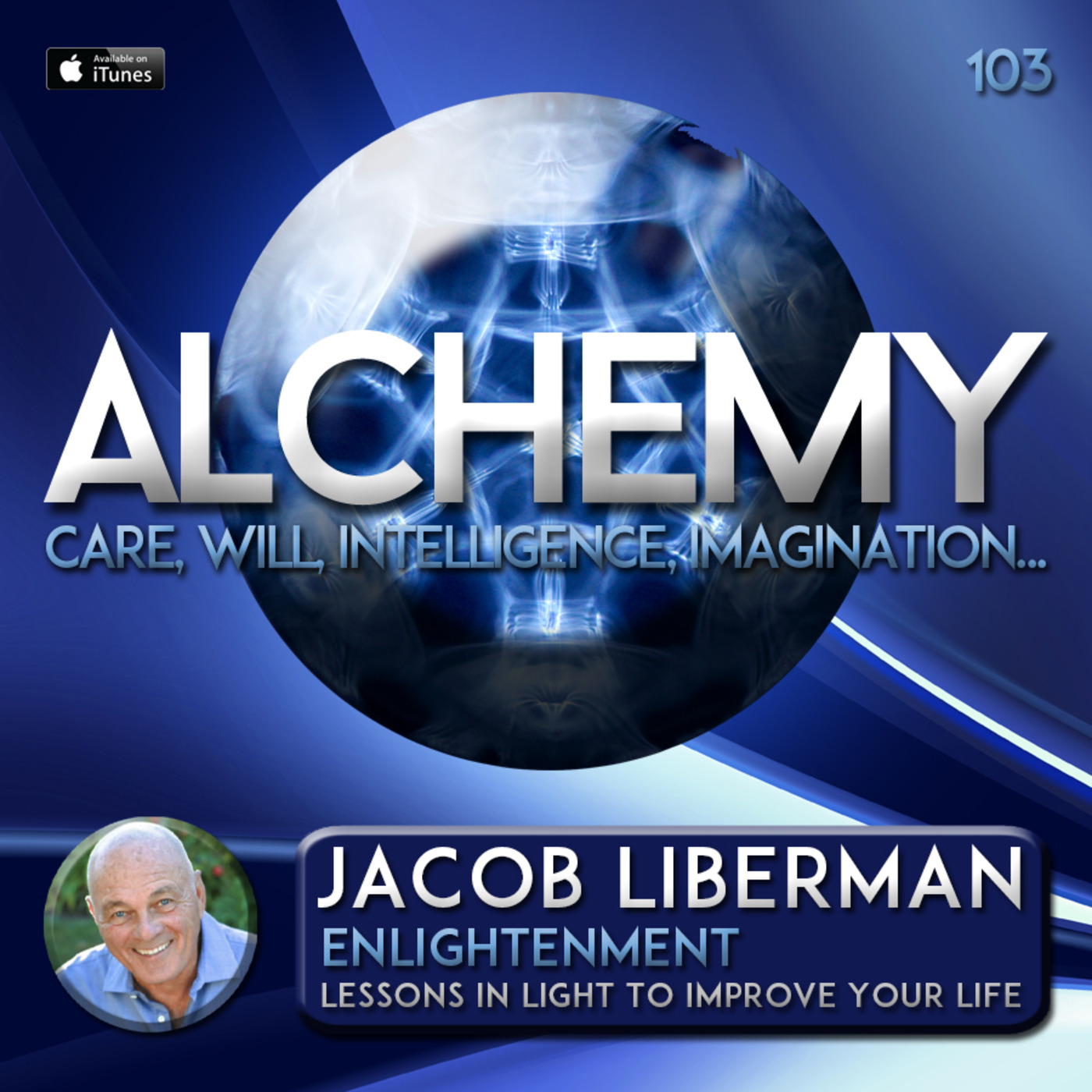 Alchemy 103 - Jacob Liberman - Enlightenment
