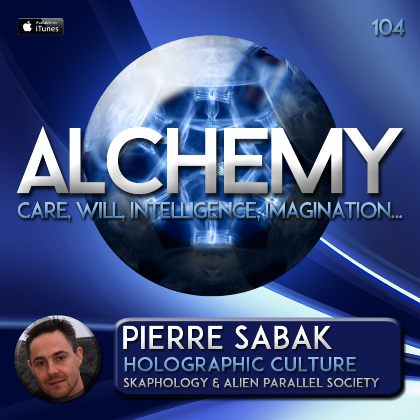 Alchemy 104 - Pierre Sabak - Holographic Culture