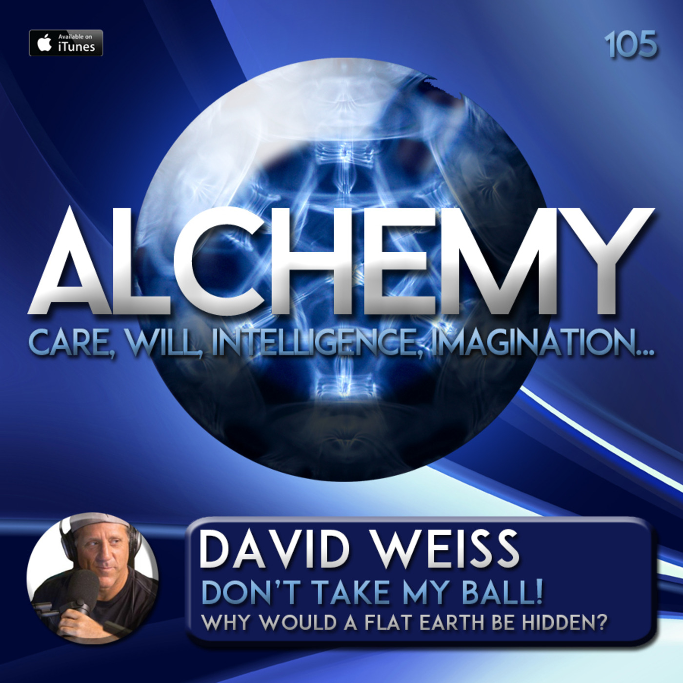 Alchemy 105 - David Weiss - Don't Take My Ball!