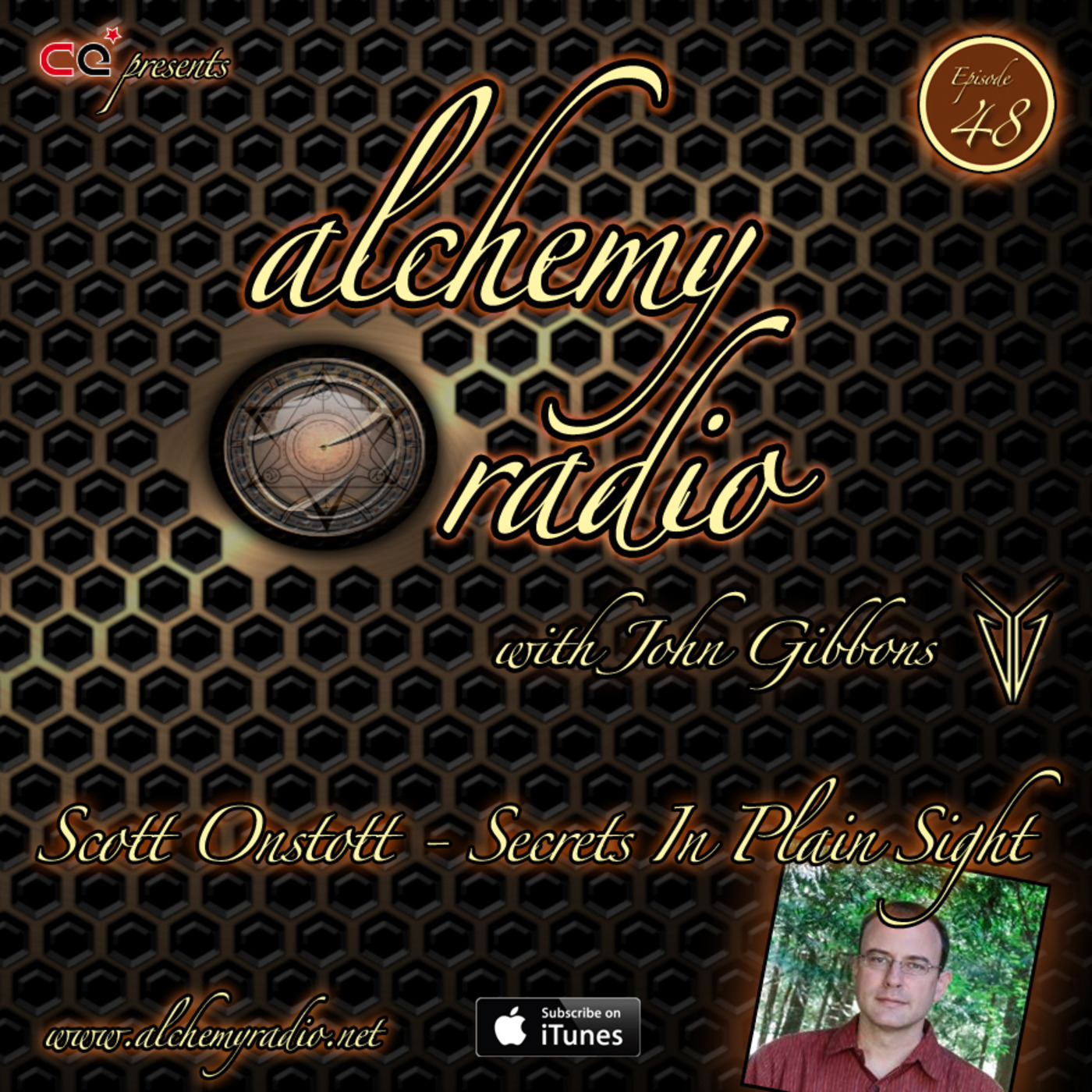 Alchemy Radio 048 - Scott Onstott - Secrets In Plain Sight