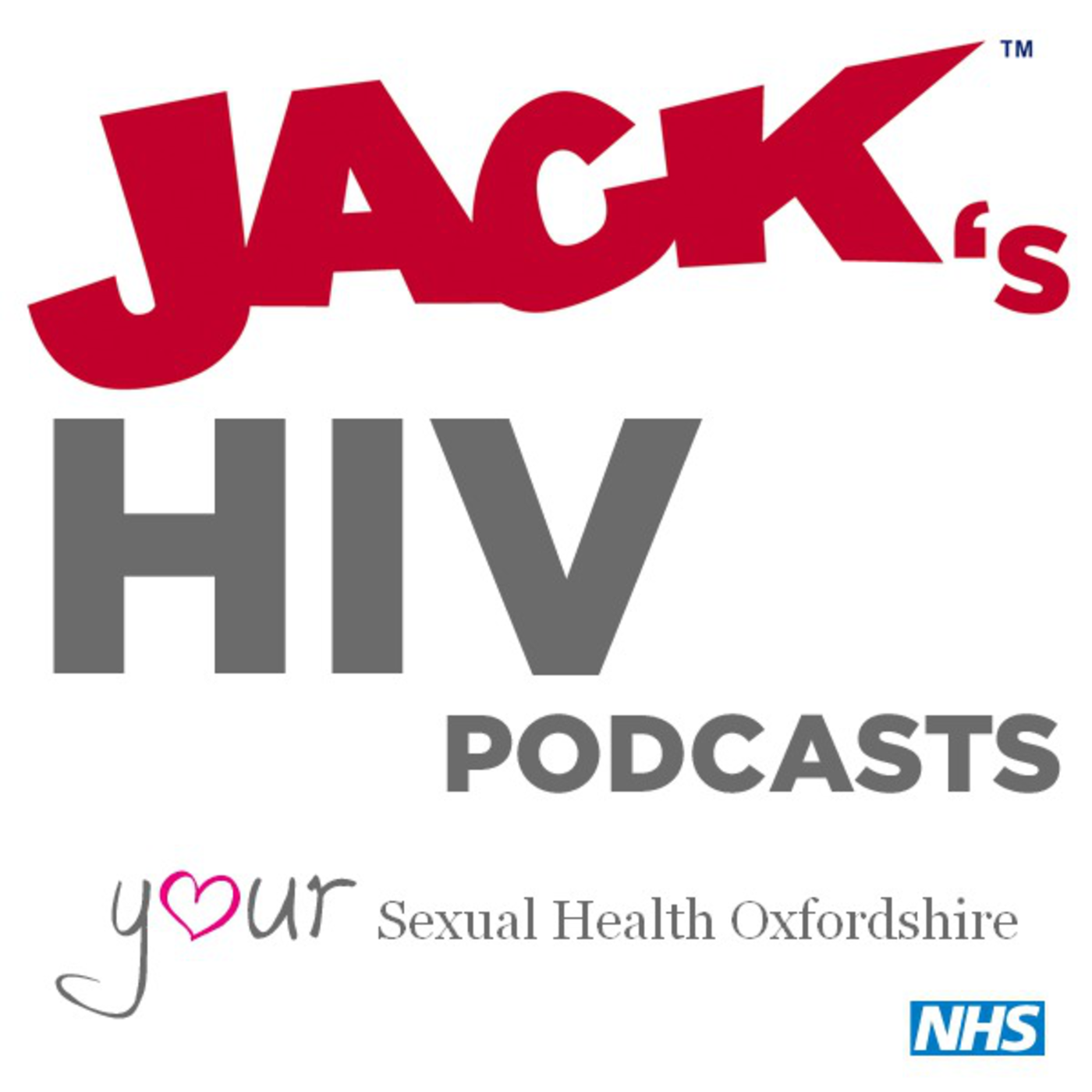 JACK's HIV Podcasts