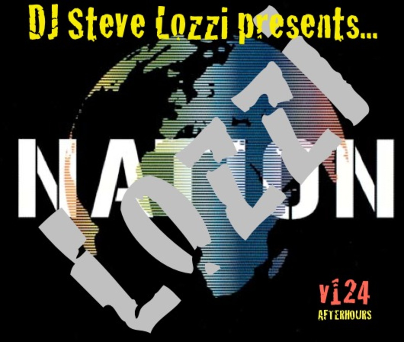 DJ Steve Lozzi - Lozzi Nation v124 [December 2015 NYE Afterhours Mix]