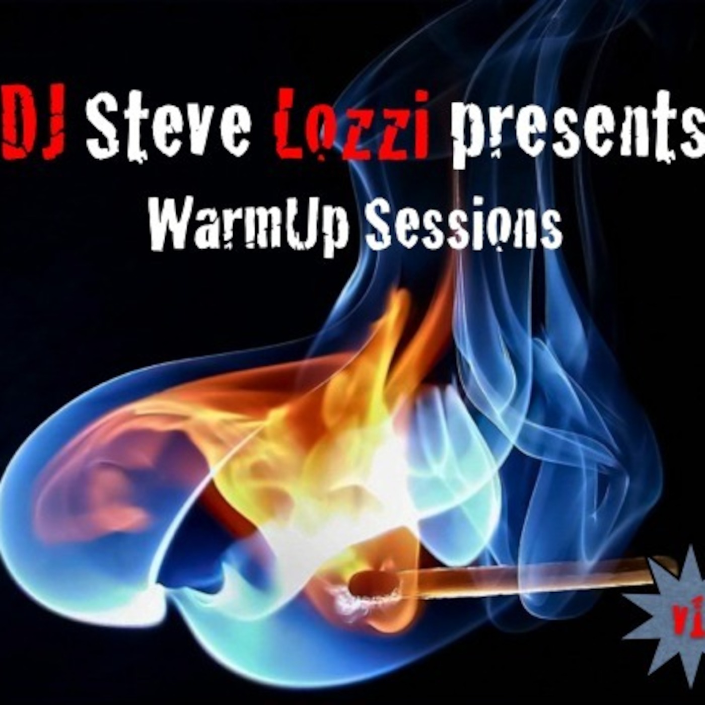 DJ Steve Lozzi - WarmUp Sessions v1 [June 2013 Mix]