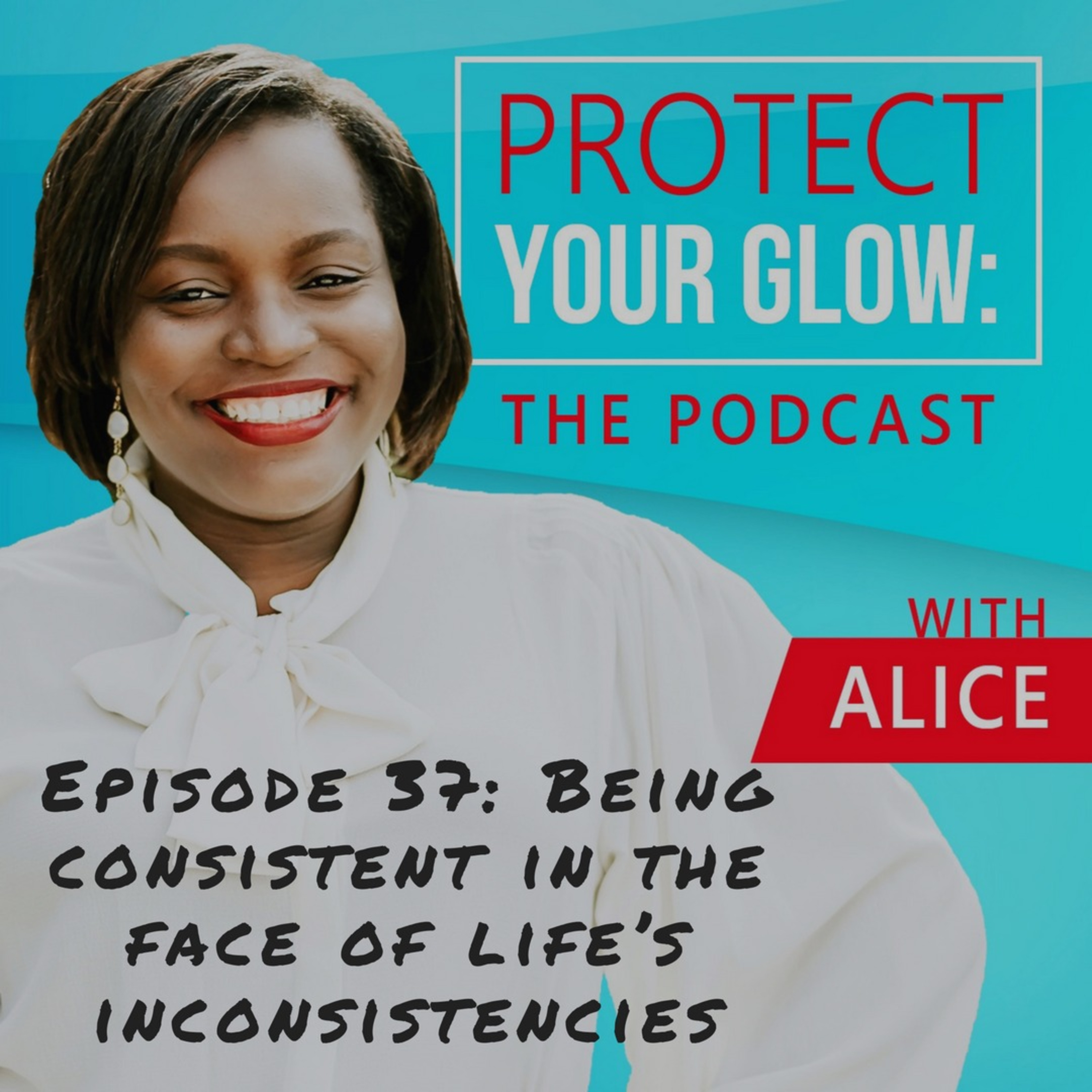Protect Your Glow: The Podcast