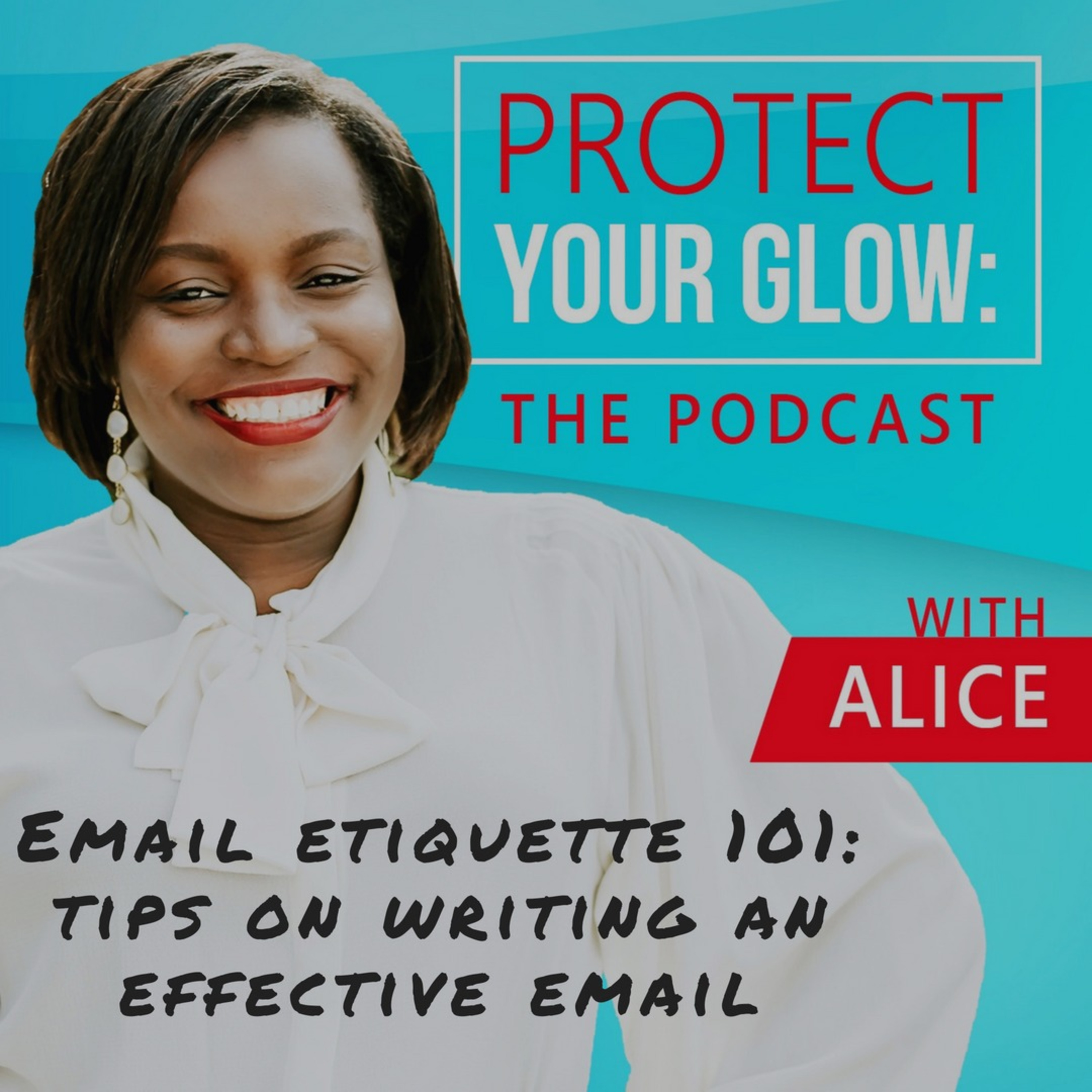 Protect Your Glow: The Podcast