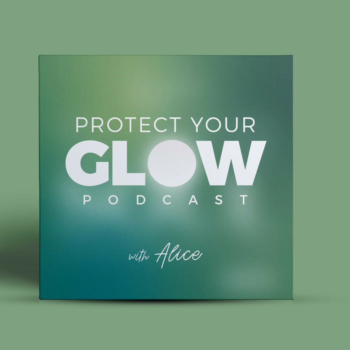 Protect Your Glow: The Podcast