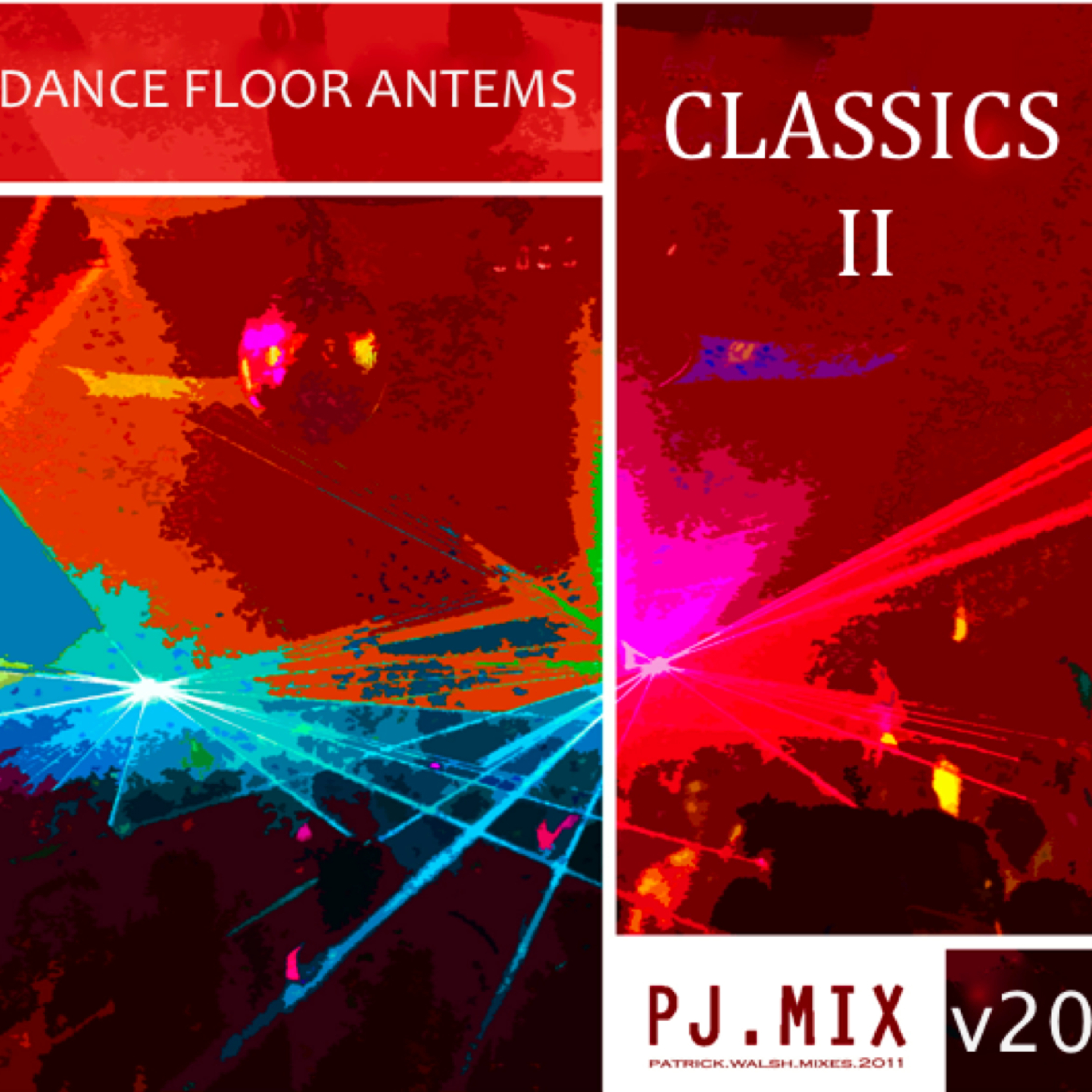 Pj Mix Classics Ii V Dance Floor Vocals Podcast Podtail