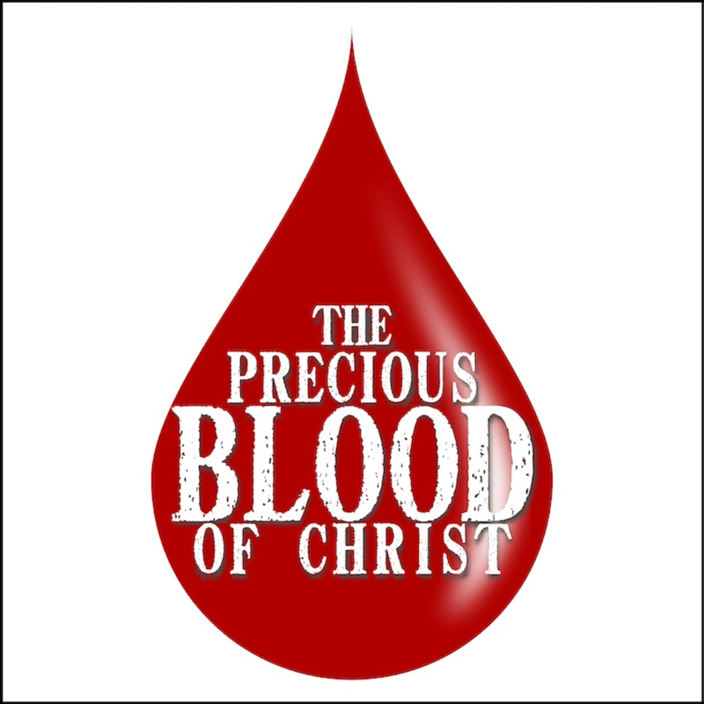 Episode 345: Episode 345 - The Precious Blood of Christ - Part 6
