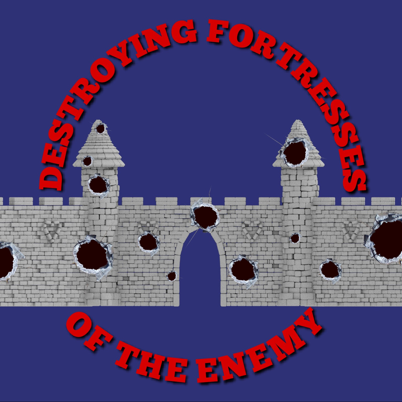 Episode 351: Episode 351 - Destroying Fortresses of the Enemy - Part 1