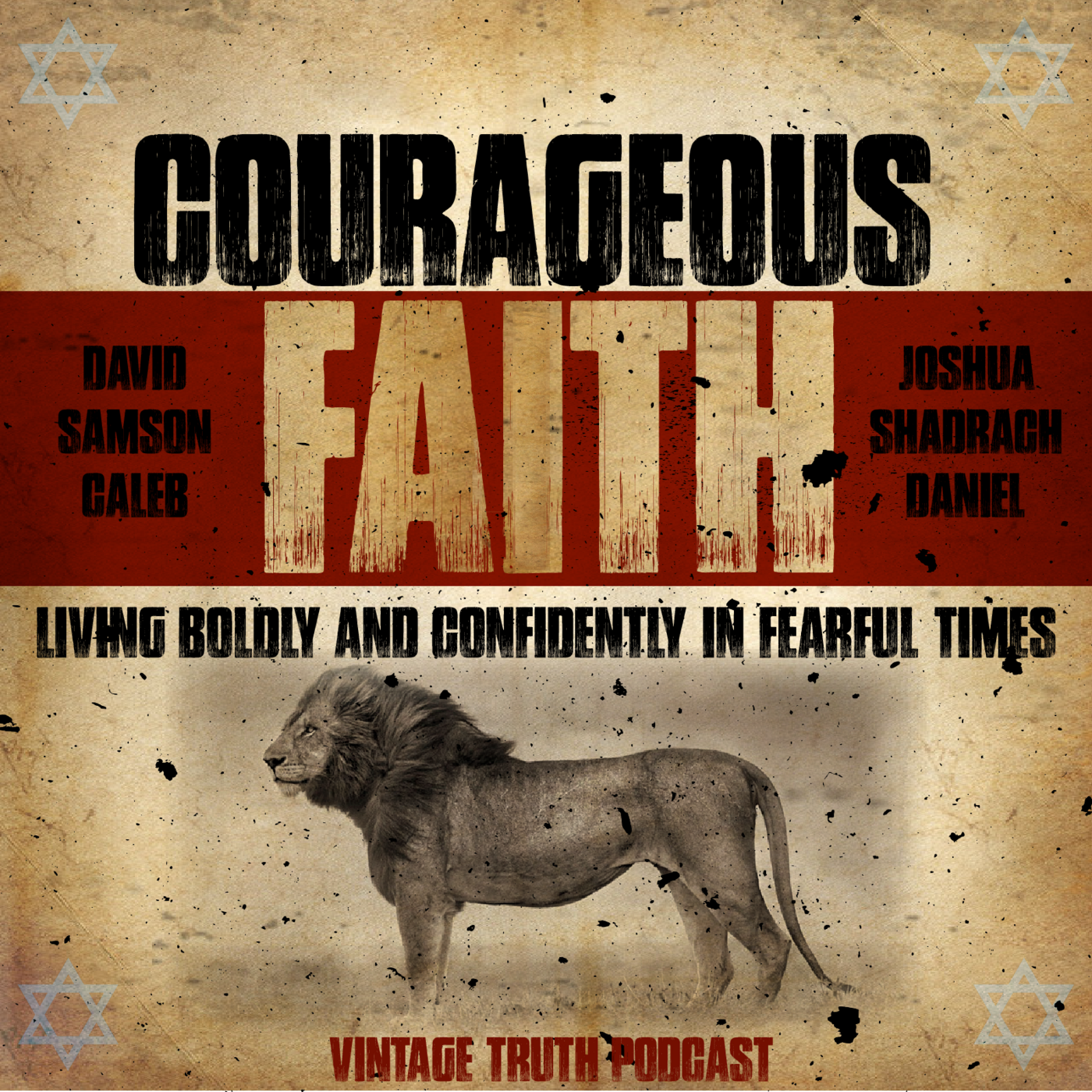 Episode 368: Episode 368 - Courageous Faith - Daniel