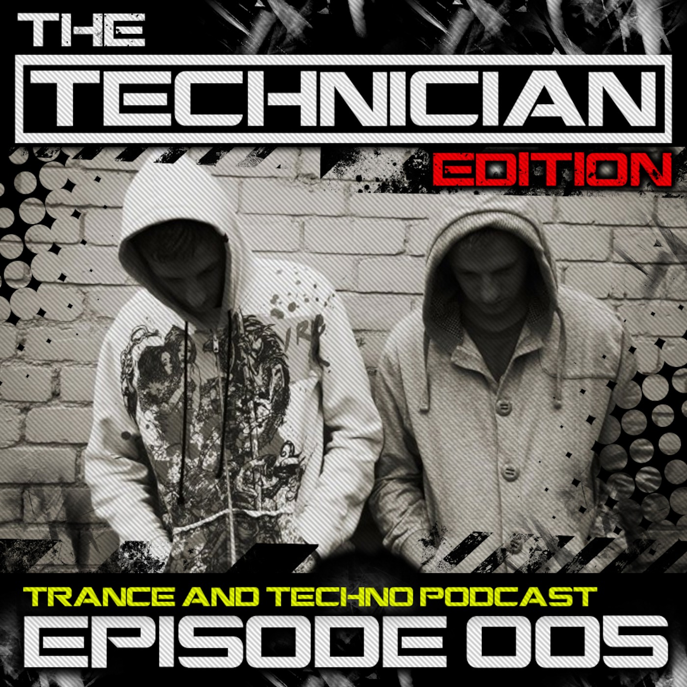 The Technician Edition Episode 005