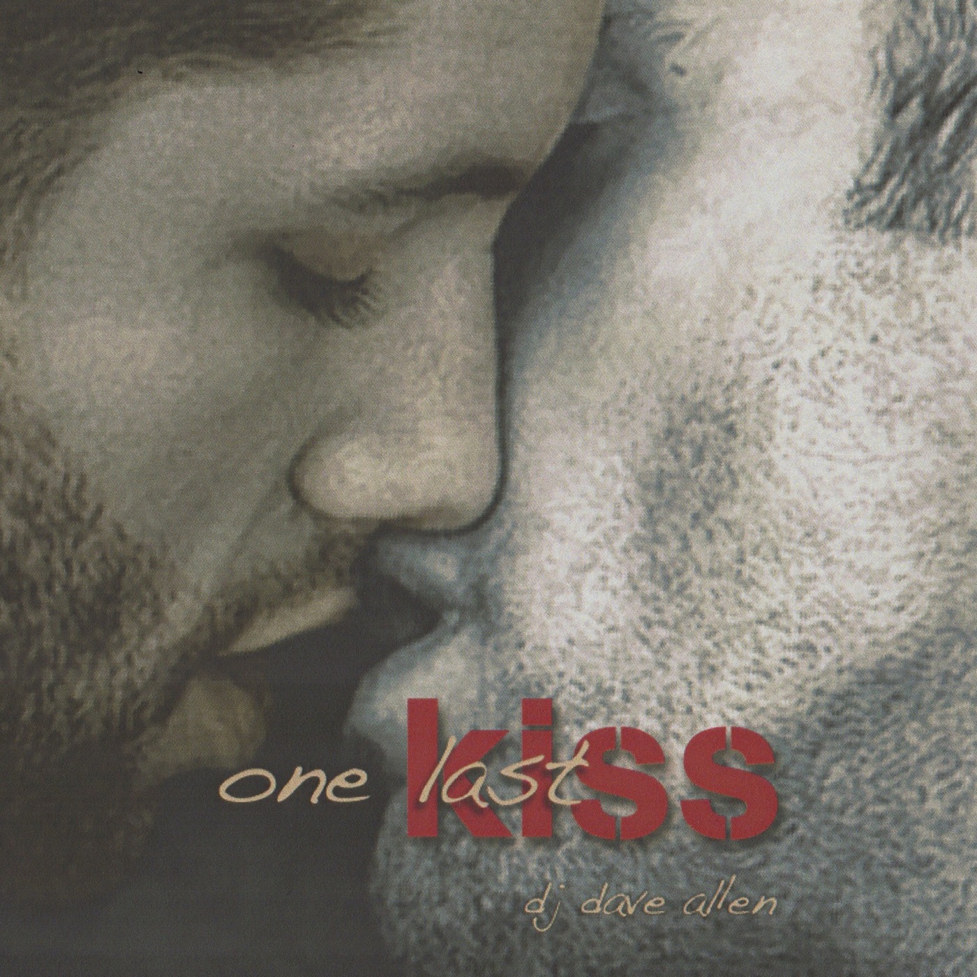 One Last Kiss