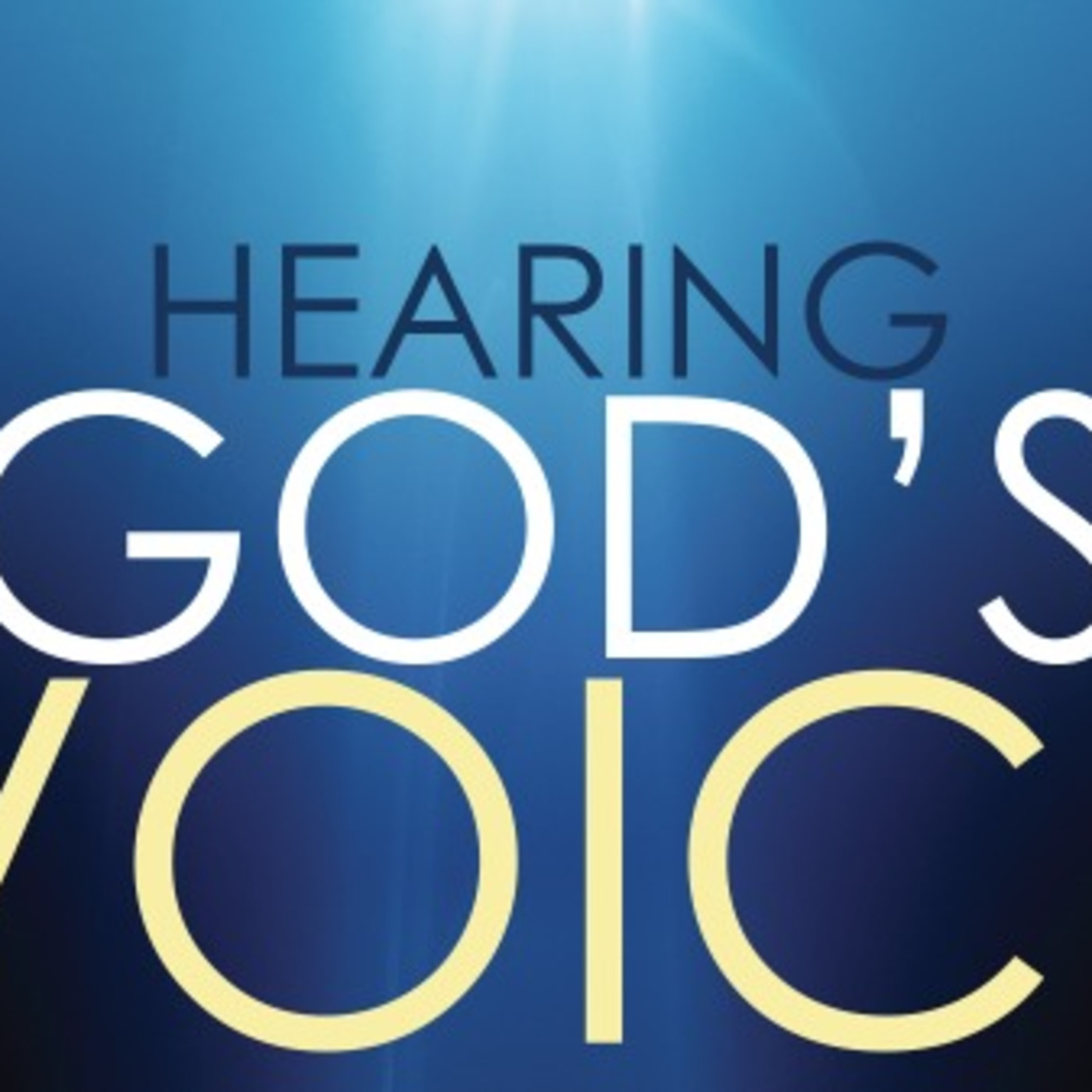 How to Hear God's Voice