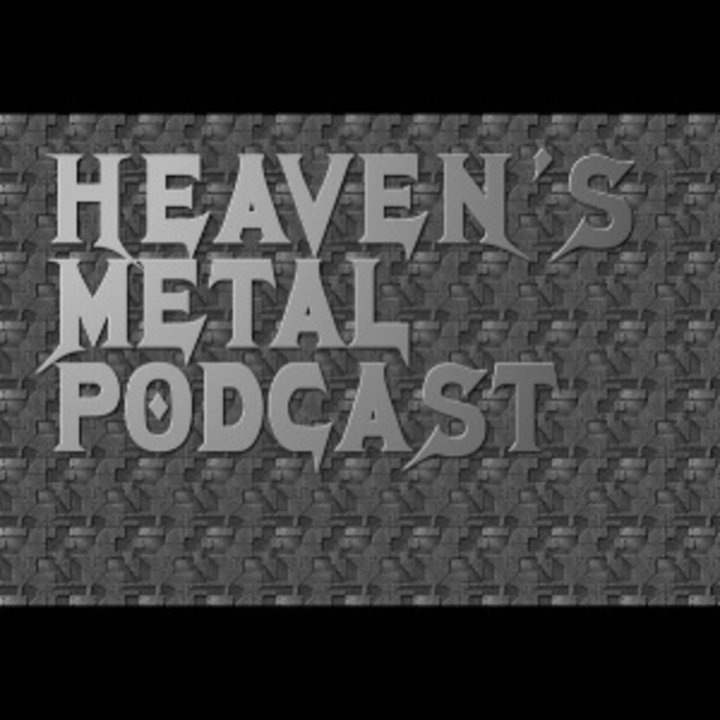 HEAVEN'S METAL PODCAST #8