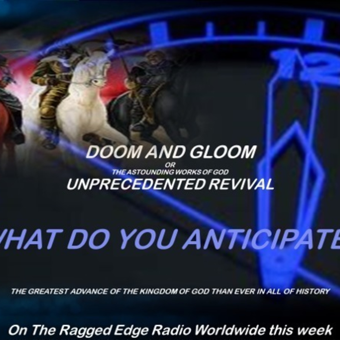 THE RAGGED EDGE RADIO ....with Russ Dizdar