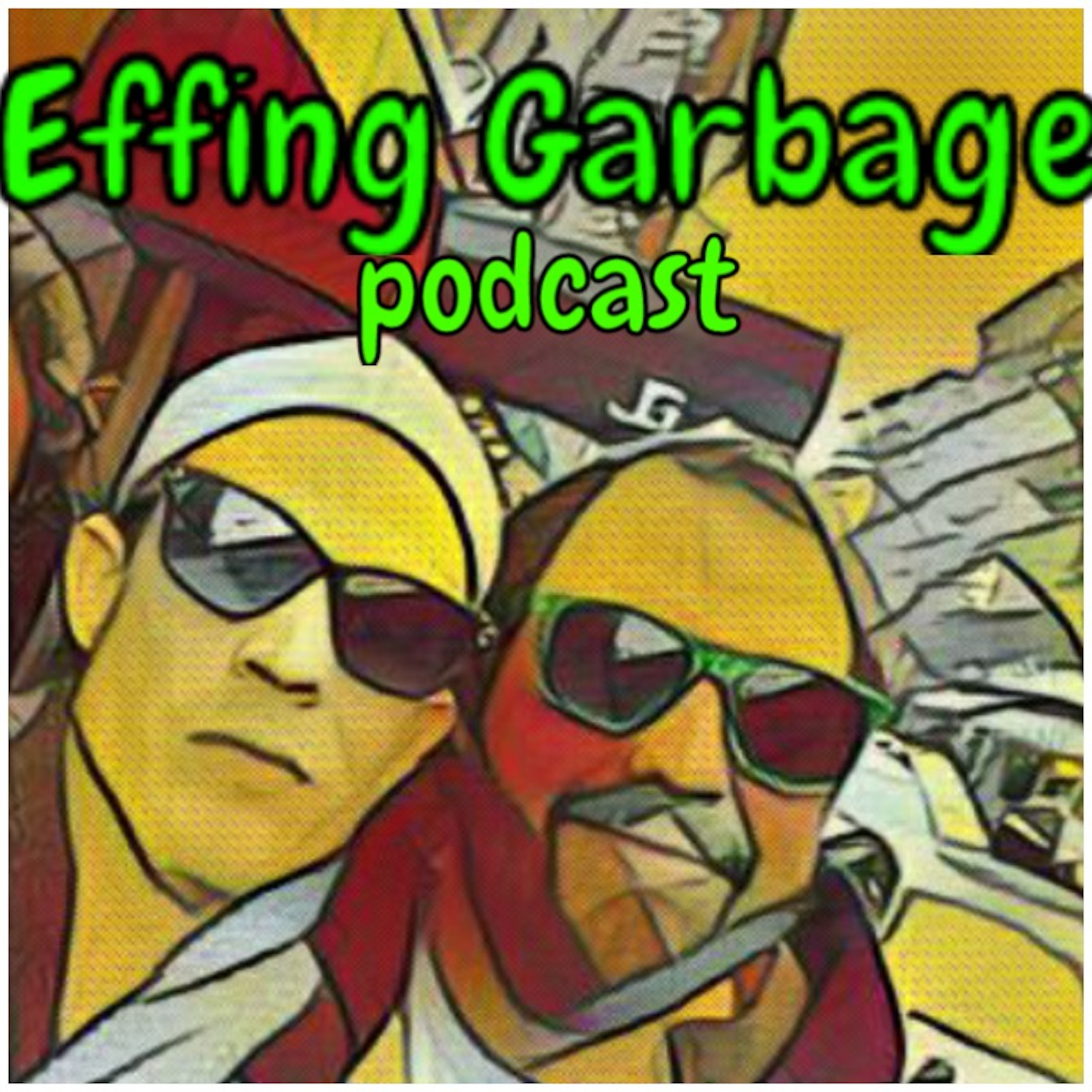 Effing Garbage