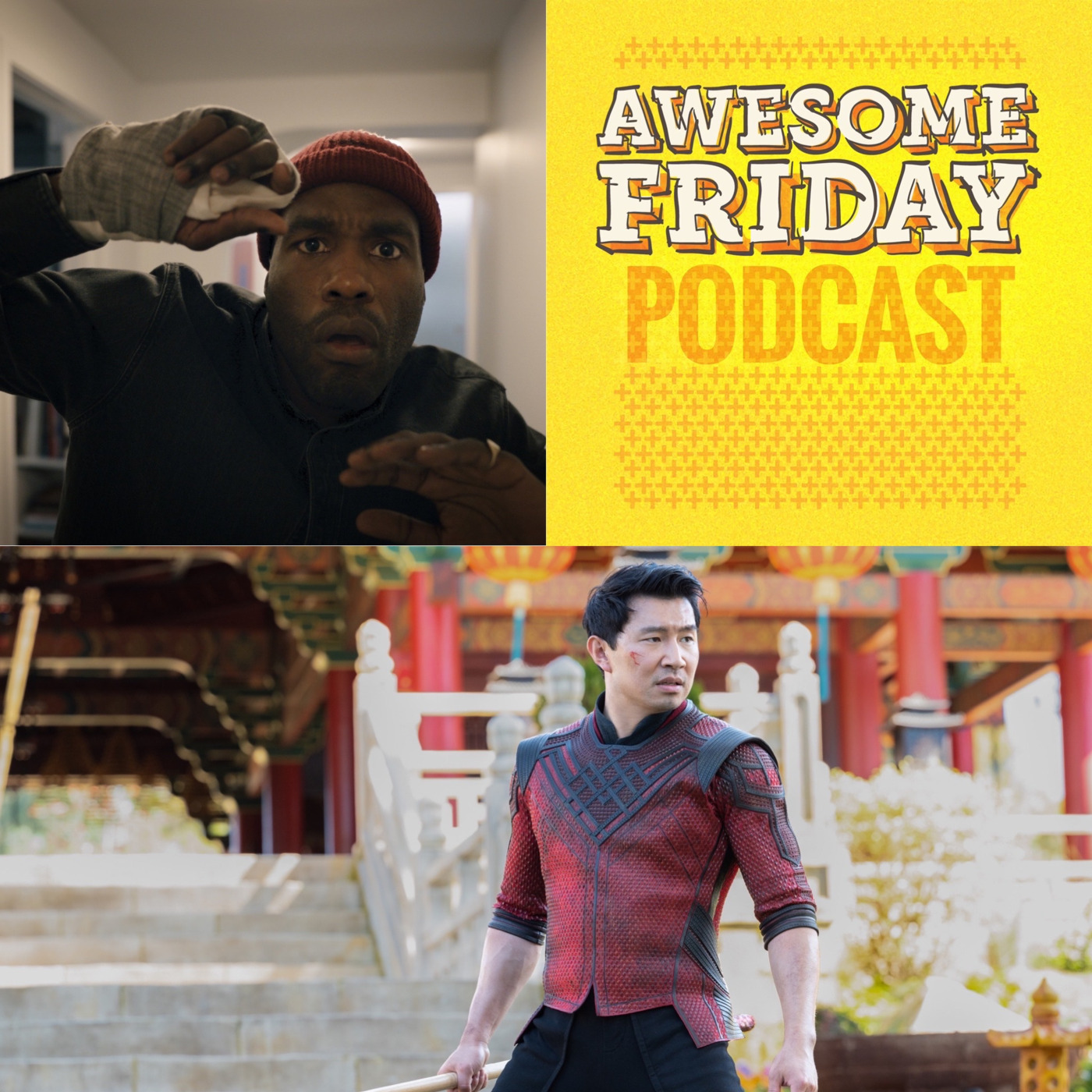 Episode 8: Candyman & Shang-Chi and the Legend of the Ten Rings