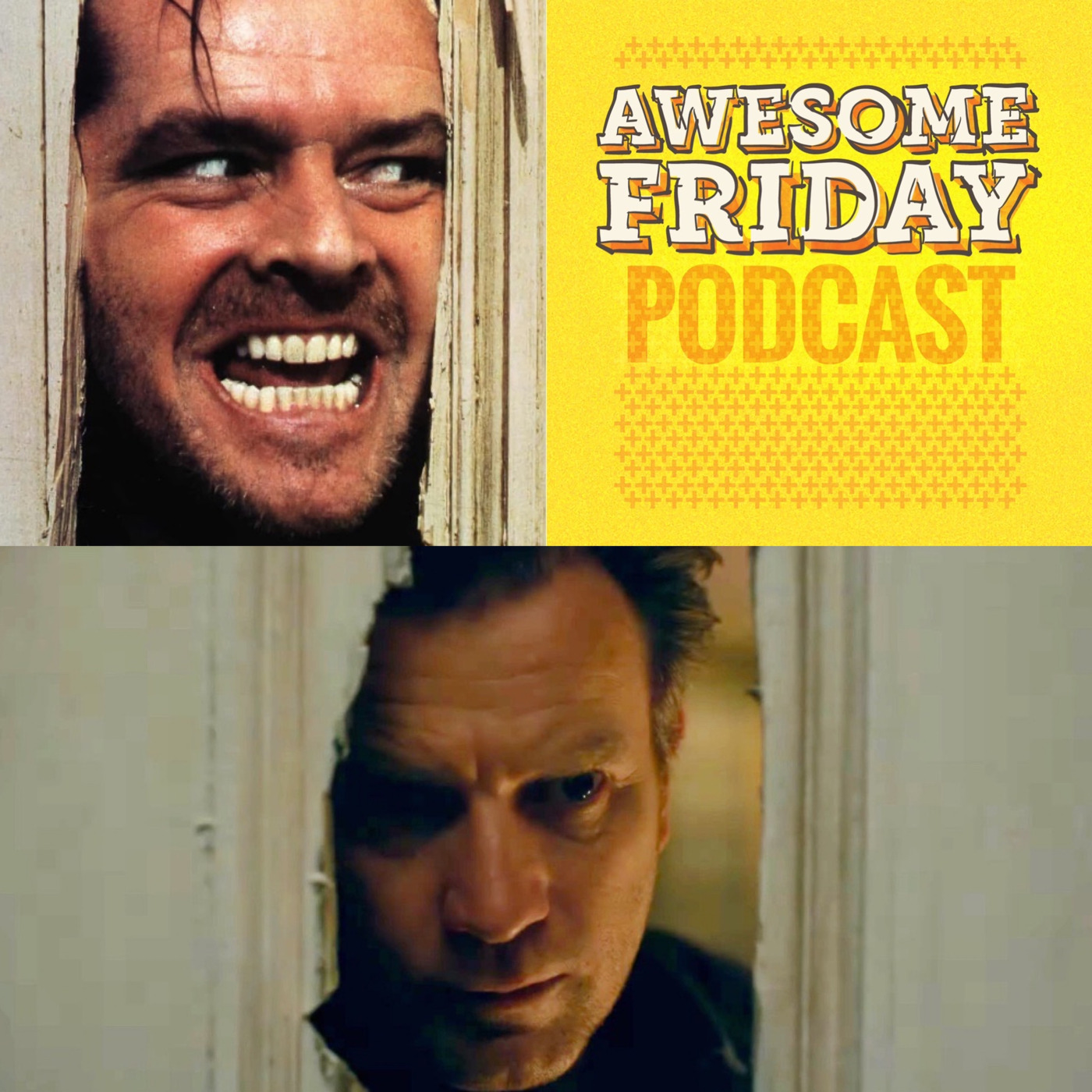 Episode 23: The Shining & Doctor Sleep