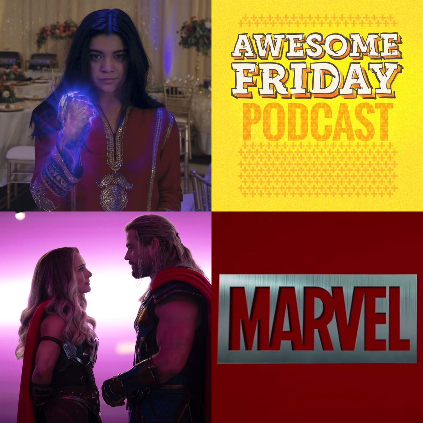 Episode 61: Marvel Extravaganza! Ms Marvel, Thor: Love & Thunder, Our MCU Top Ten(s), and The Ultimate MCU Top Ten