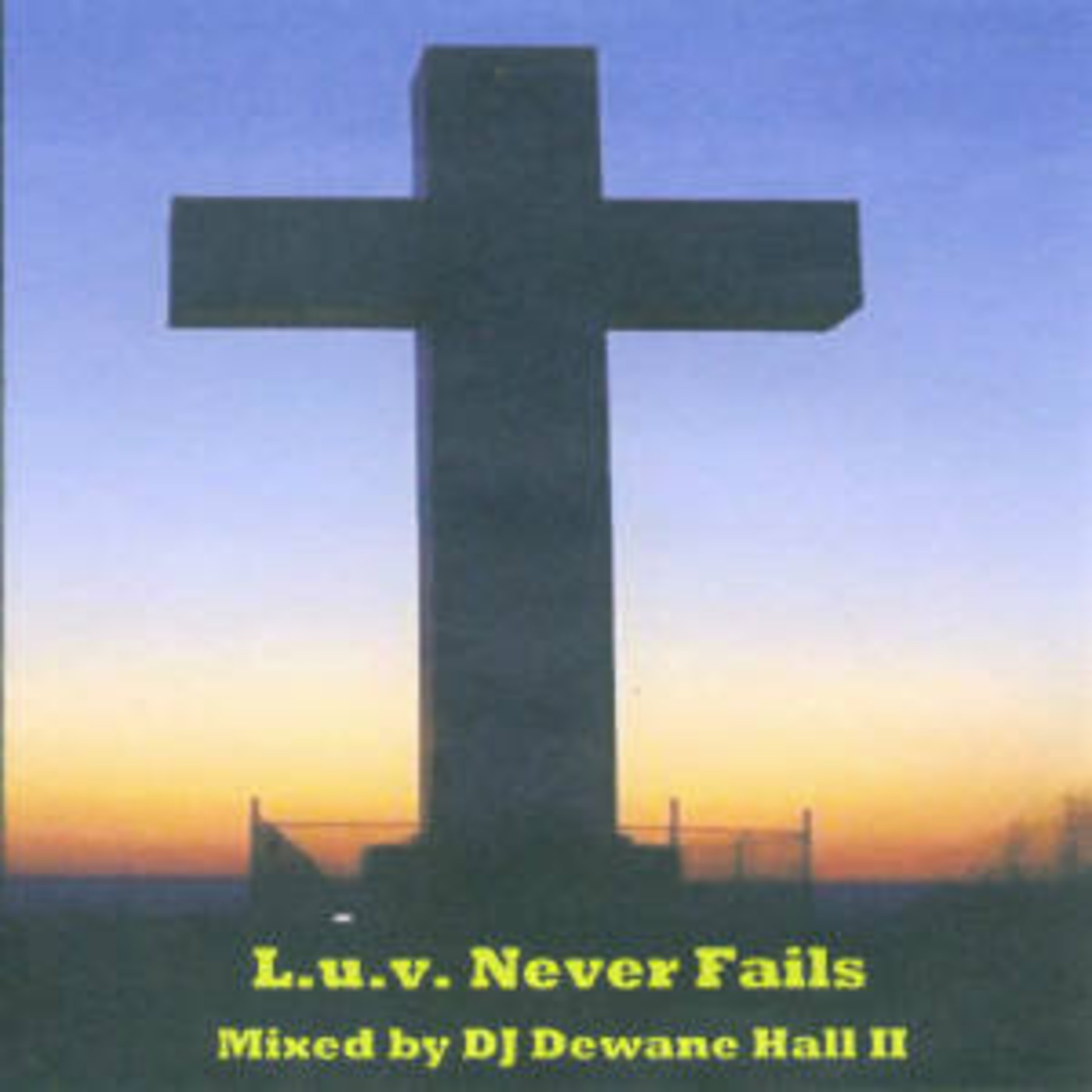 Luv Never Fails