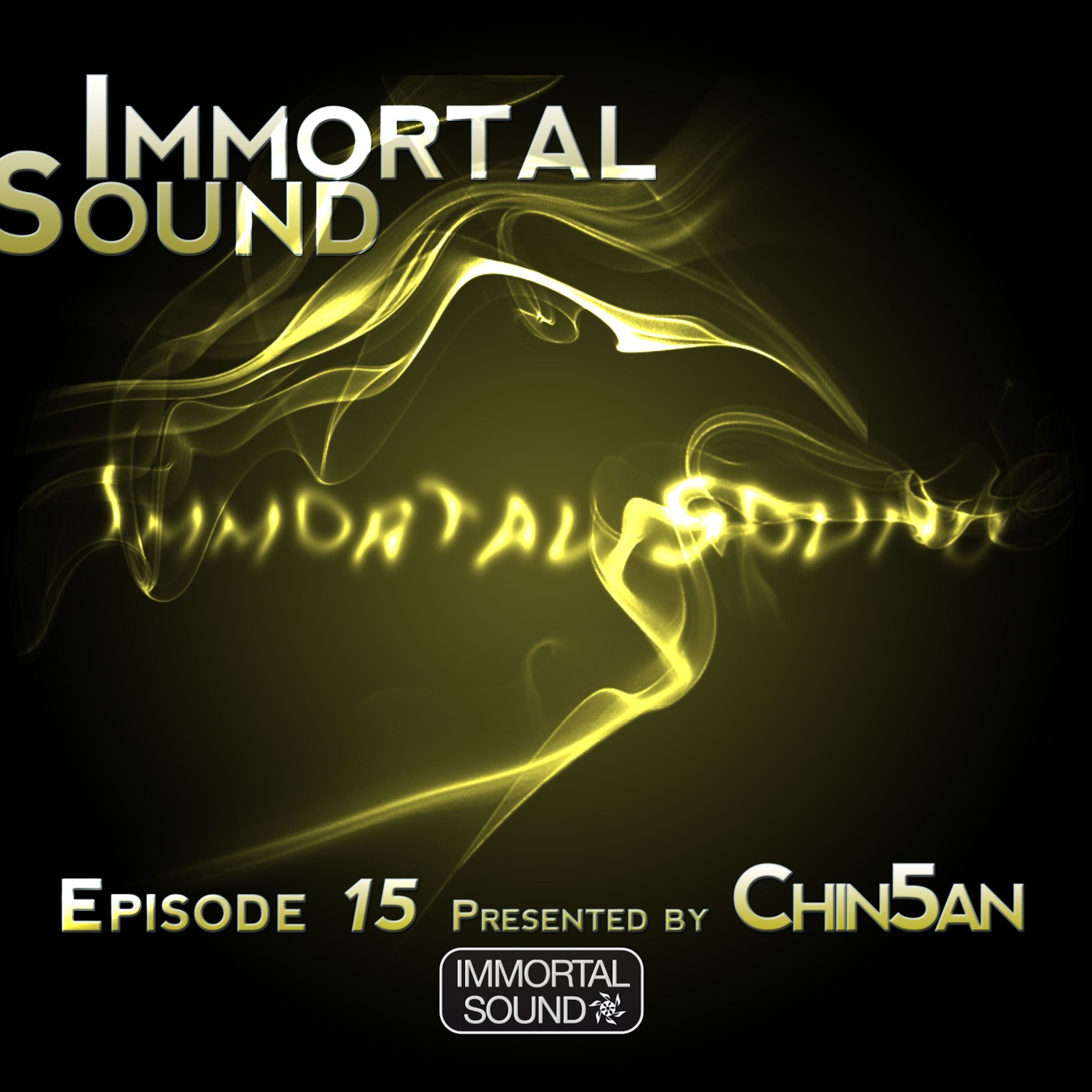 Immortal Sound Podcast Episode 15