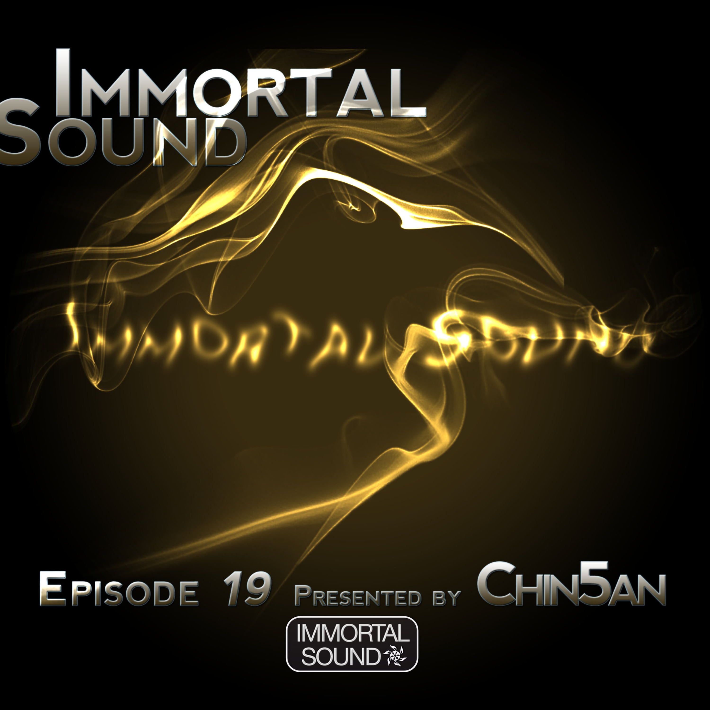 Immortal Sound Podcast Episode 19
