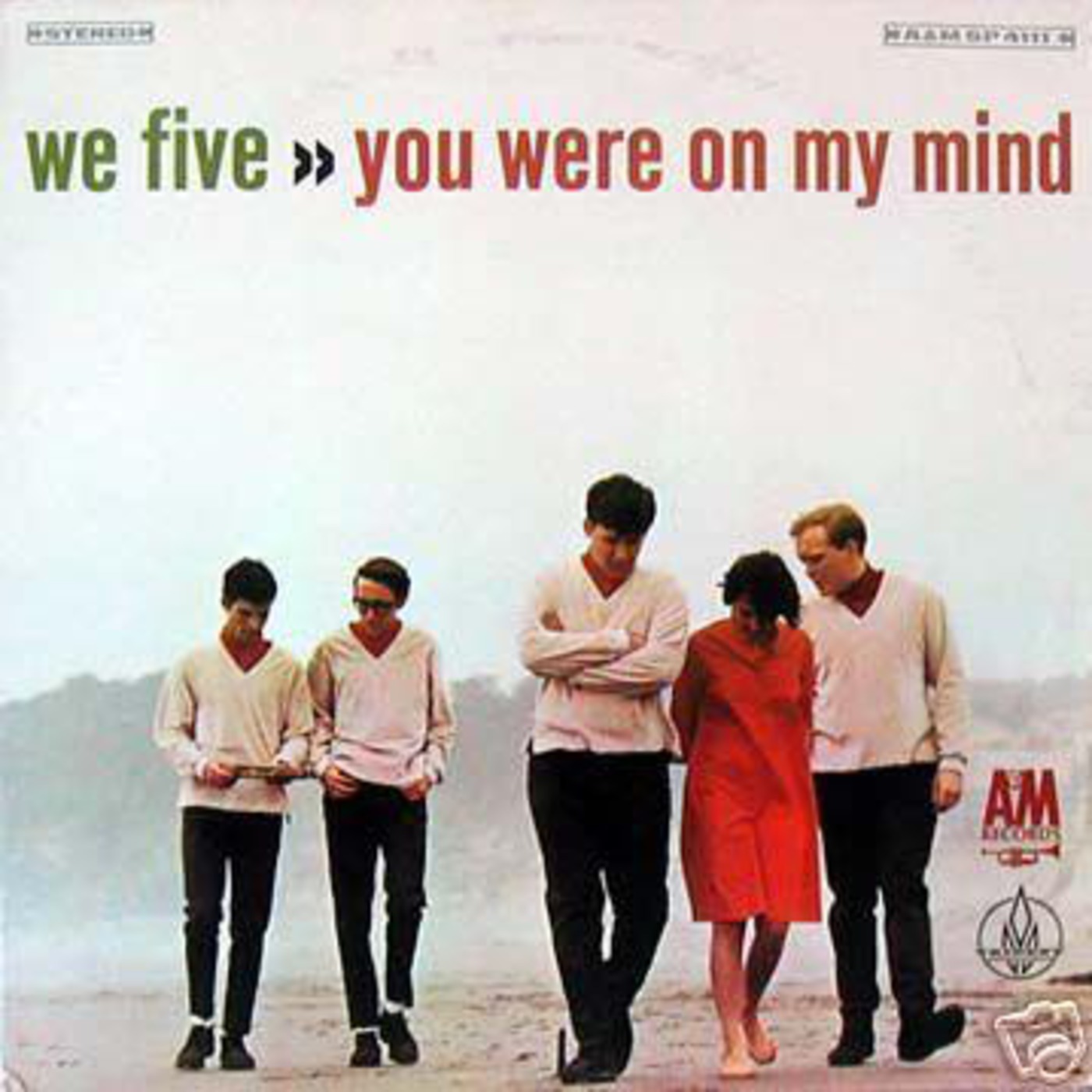 You Were on My Mind - We Five