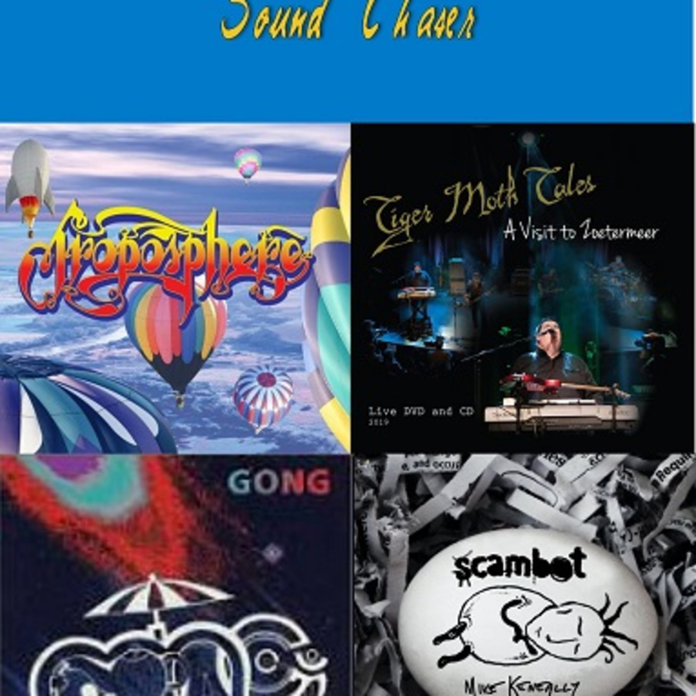 Sound Chaser Progressive Rock Podcast