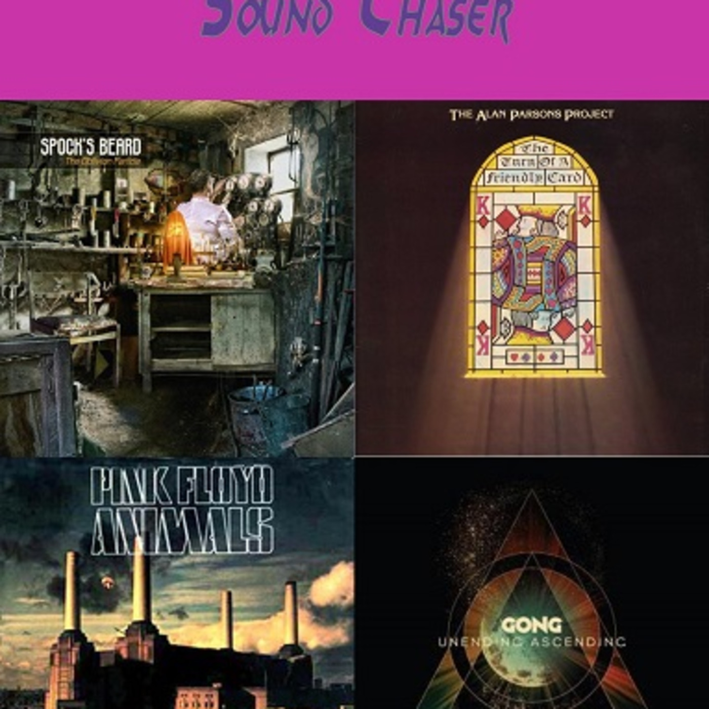 Sound Chaser Progressive Rock Podcast