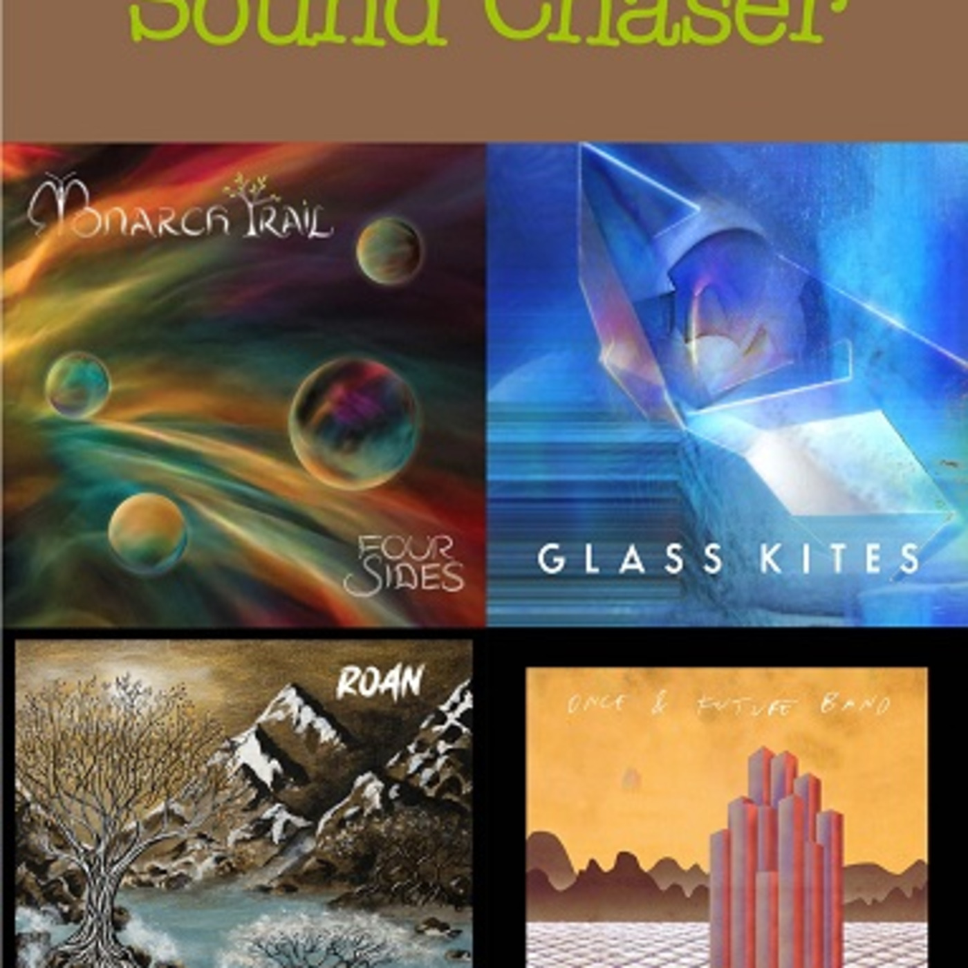 Sound Chaser Progressive Rock Podcast