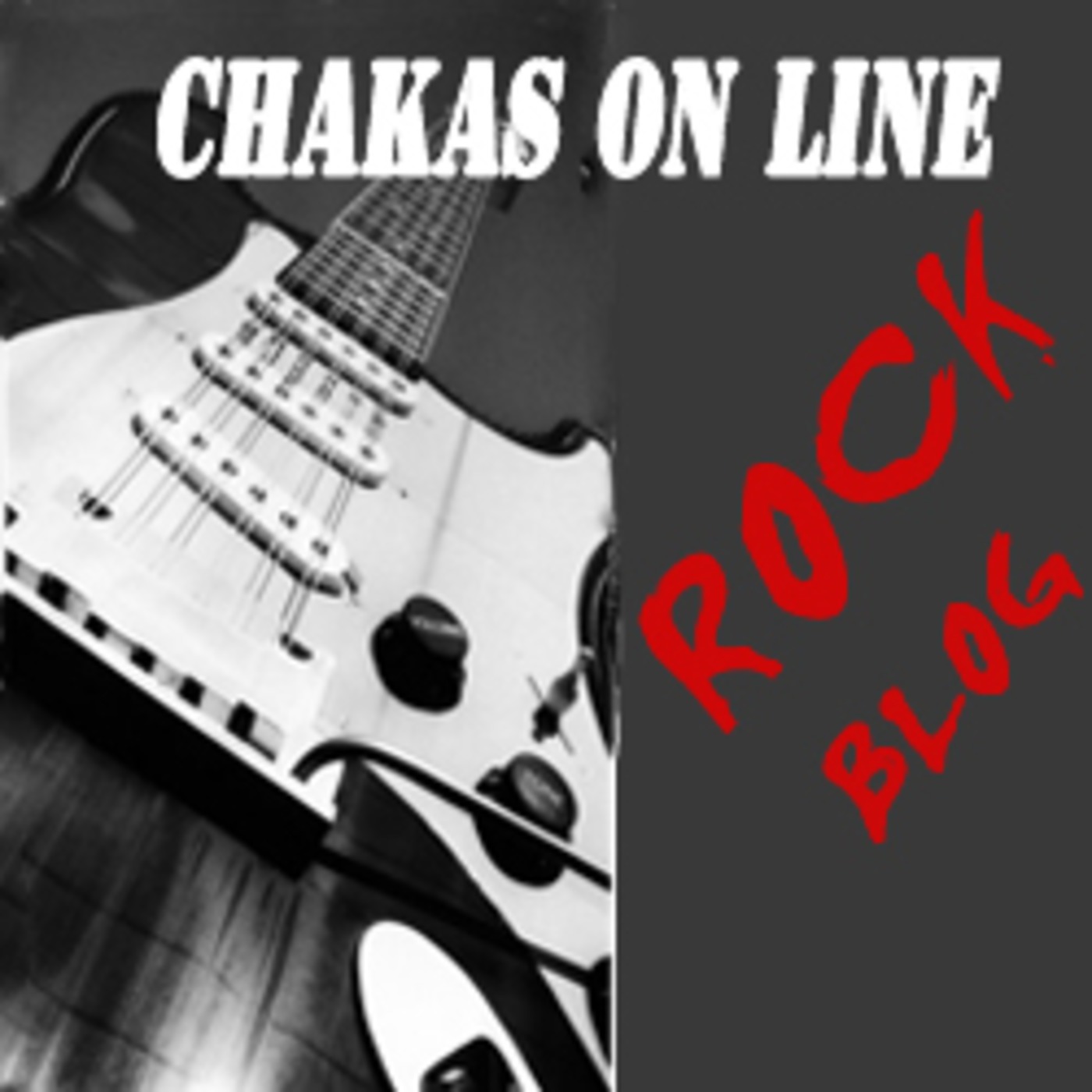 Chakas On Line Rock Blog
