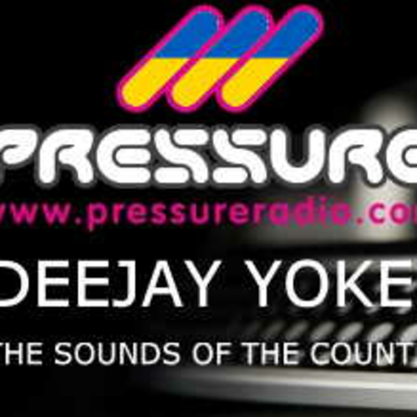 Deejay Yokel\'s Pressure Radio Podcast