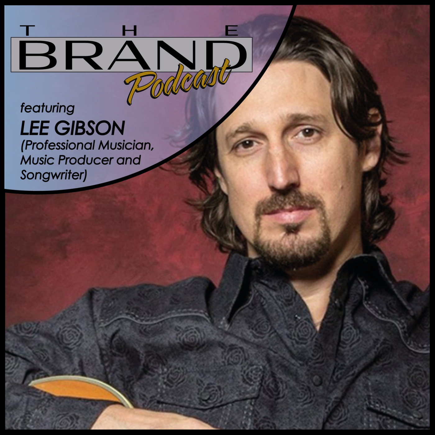 Episode 6: Country Music Artist Lee Gibson episode artwork