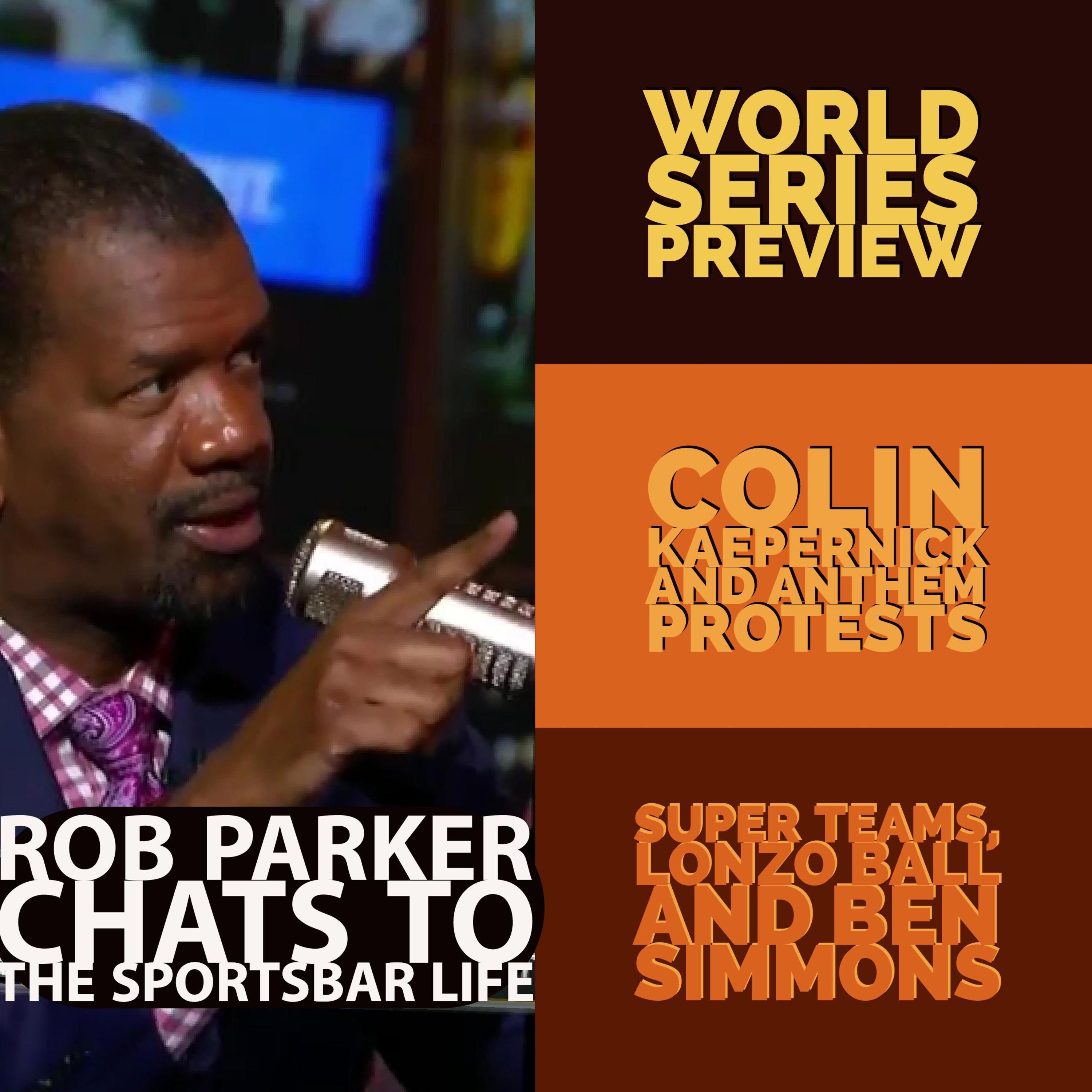 Rob Parker previews the World Series, NFL and NBA chat. episode artwork