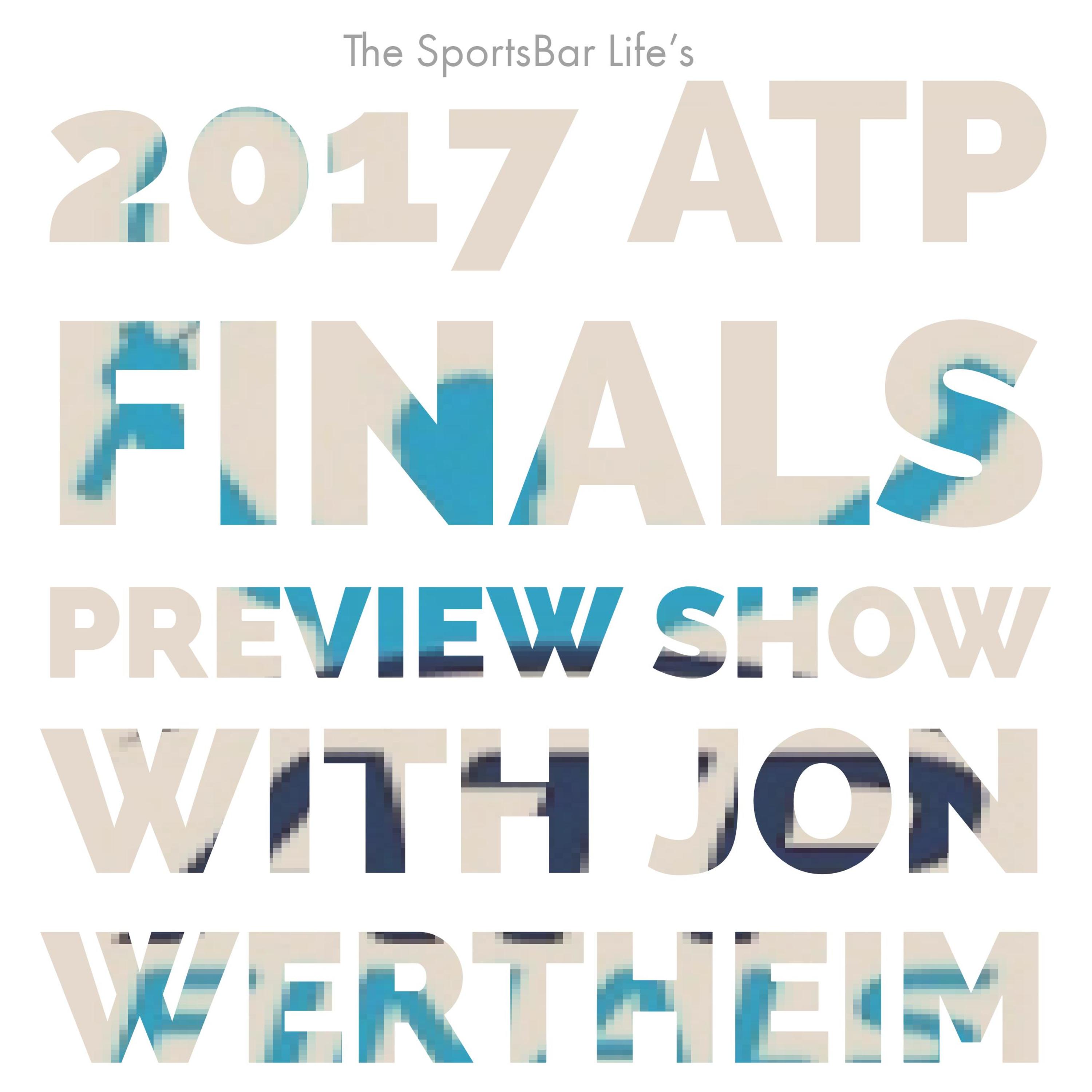 The SportsBar Life's ATP Finals Preview Show episode artwork