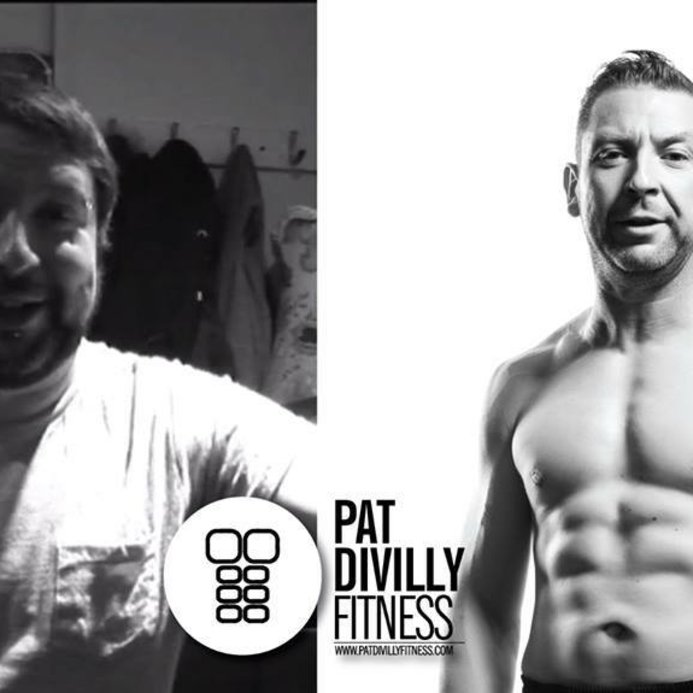 Pat Divilly Fitness Podcast Episode 8