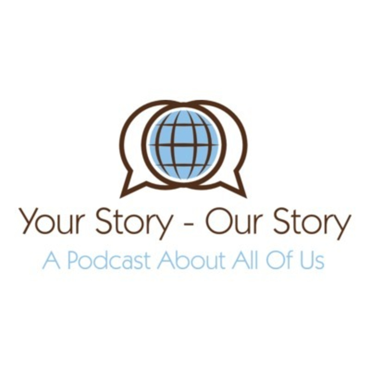 Your Story - Our Story