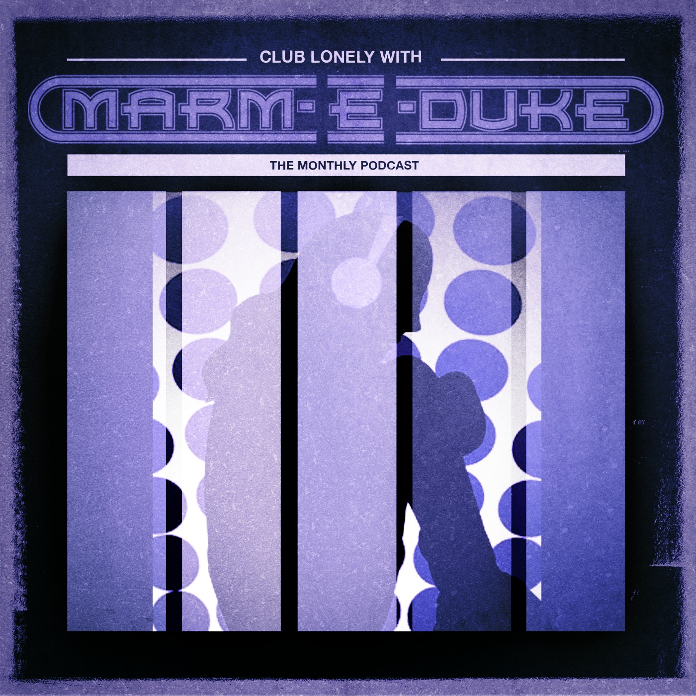 Club Lonely by marm -E-duke Episode 3 May 2014