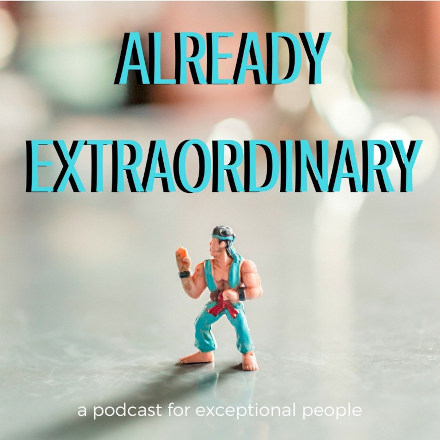 Already Extraordinary with Kate Browne