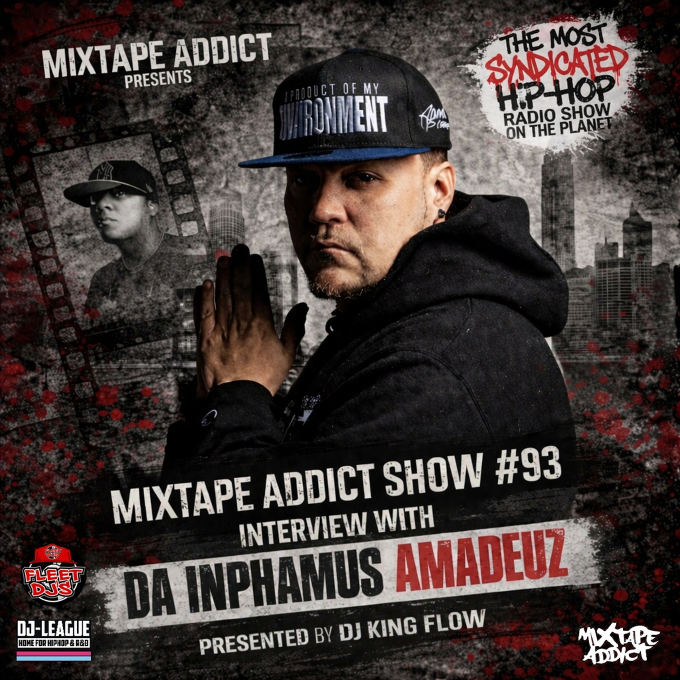MIXTAPE ADDICT TALK SHOW with DJ KING FLOW ft: DA INPHAMUS AMADEUZ episode artwork