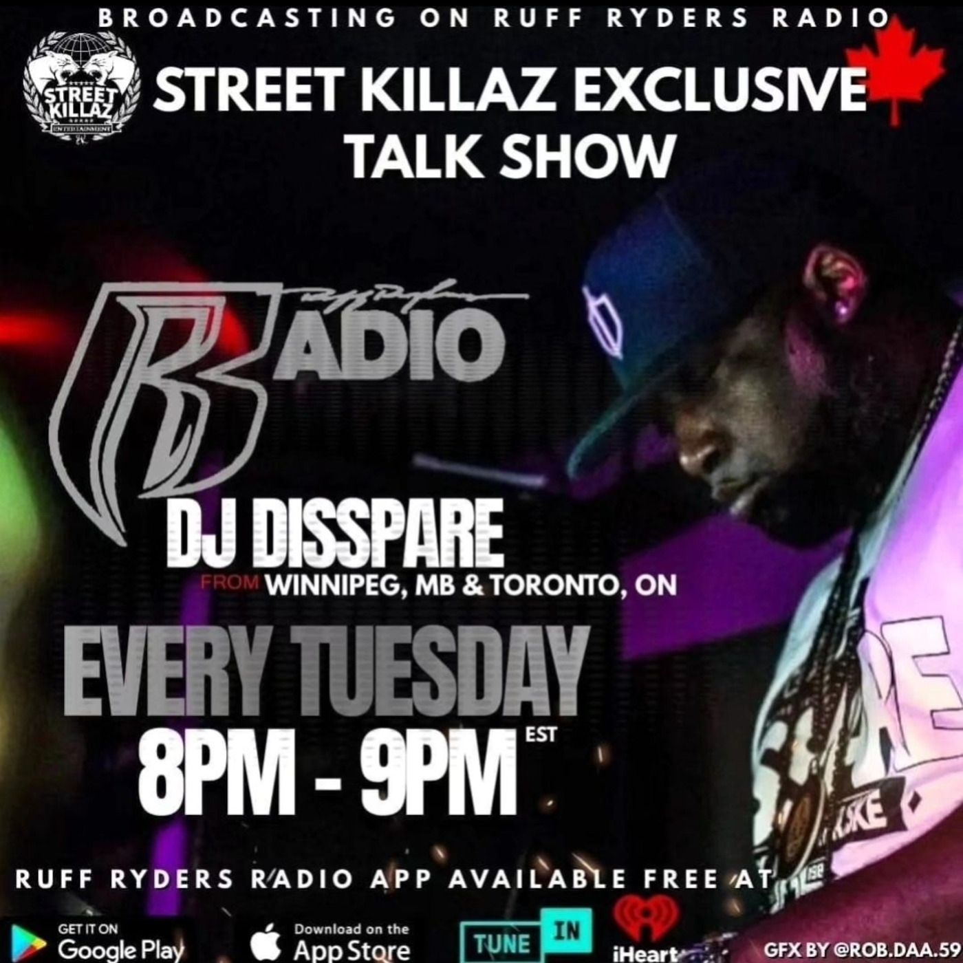 STREETKILLAZ - PHENOM RADIO PODCAST ON RUFF RYDERS RADIO with DJ DISSPARE ft: SHEA & NEE NEE episode artwork