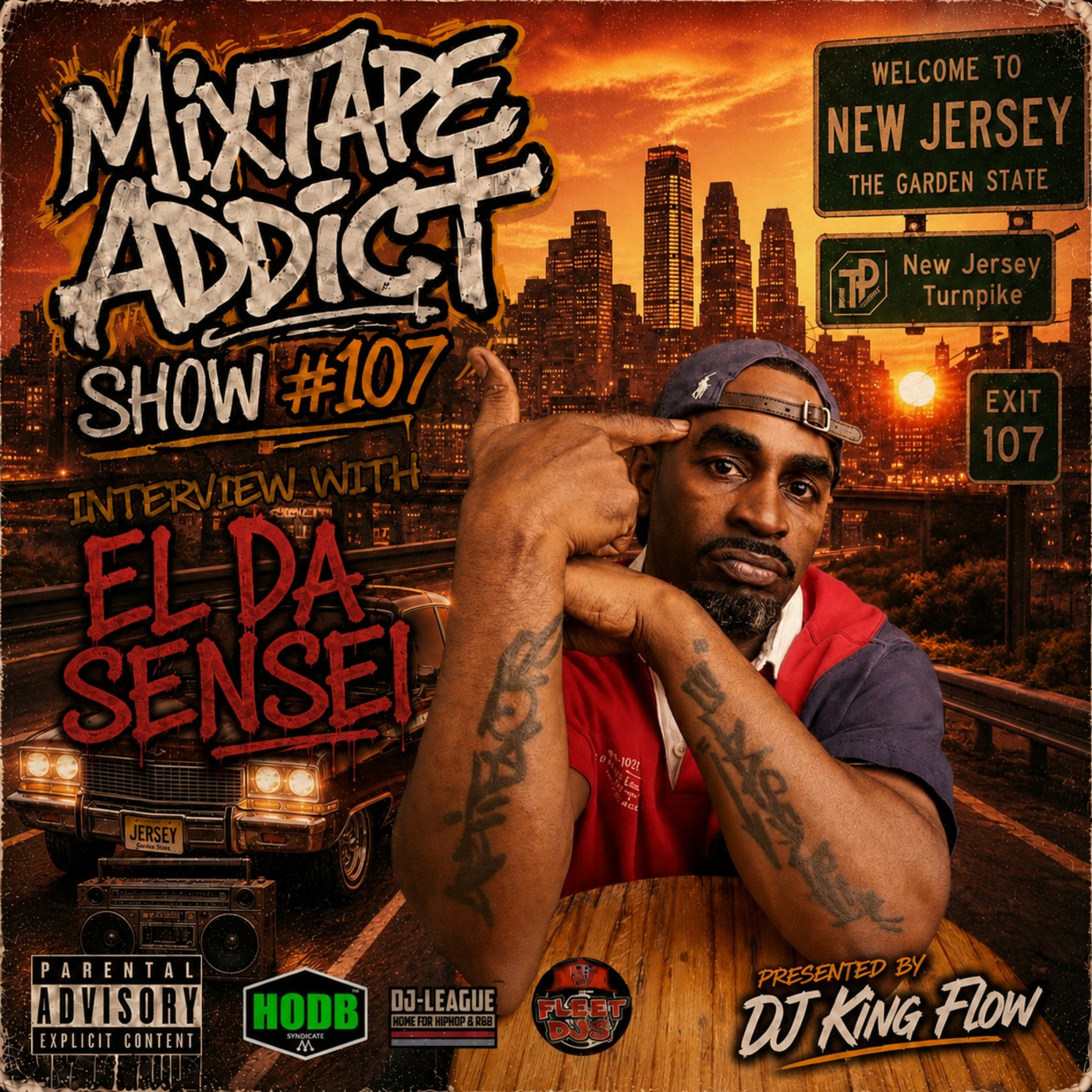 MIXTAPE ADDICT TALK SHOW with DJ KING FLOW ft: EL DA SENSEI episode artwork