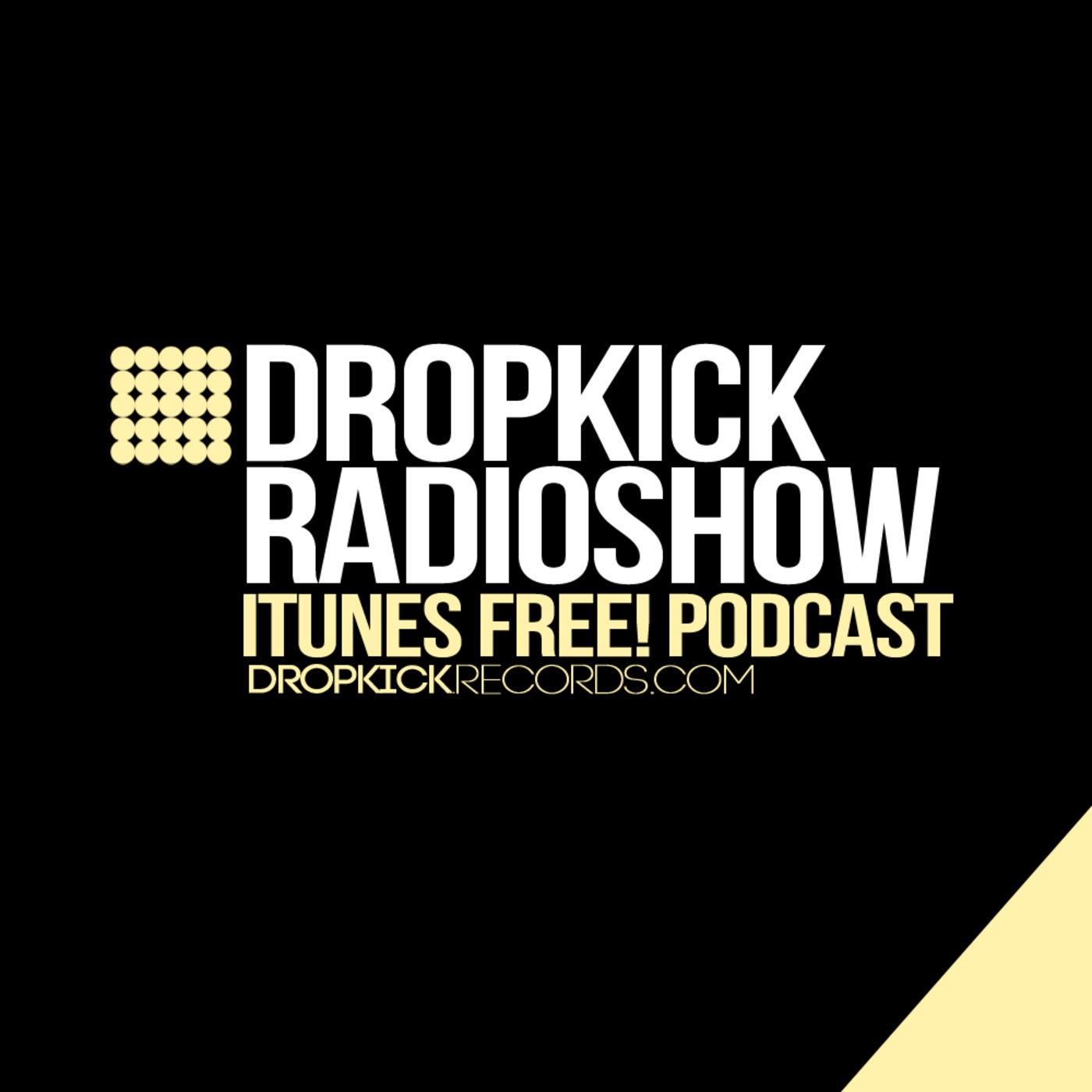 Minor Dott presents Dropkick Radio 