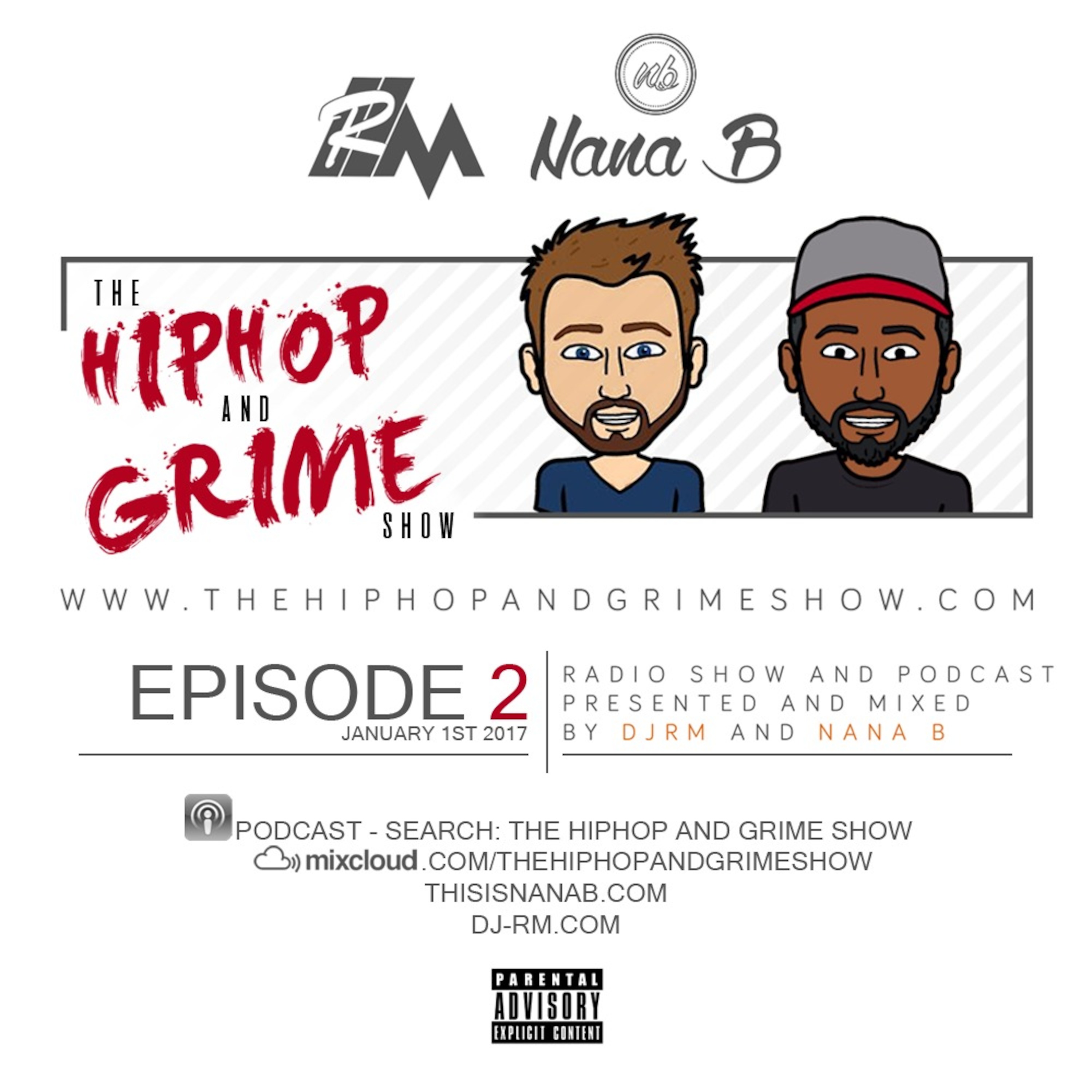 The Hiphop And Grime Show Podcast Podtail