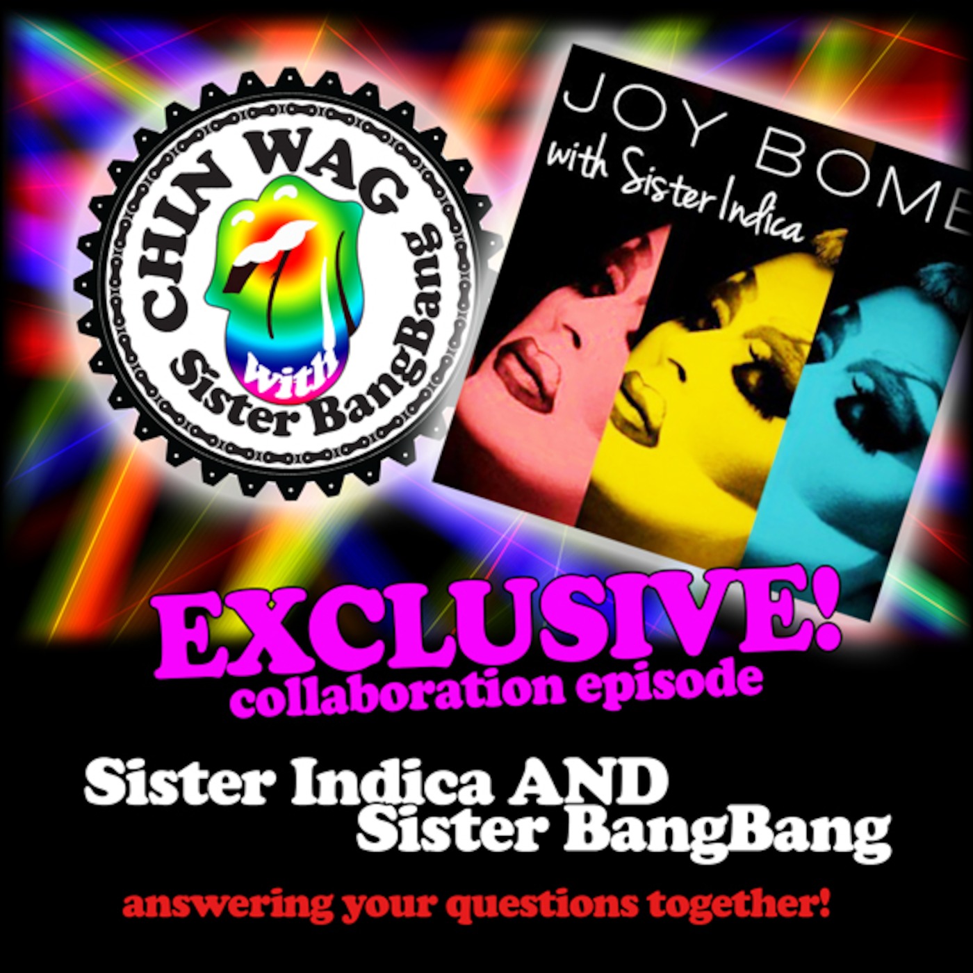 ChinWag with Sister BangBang