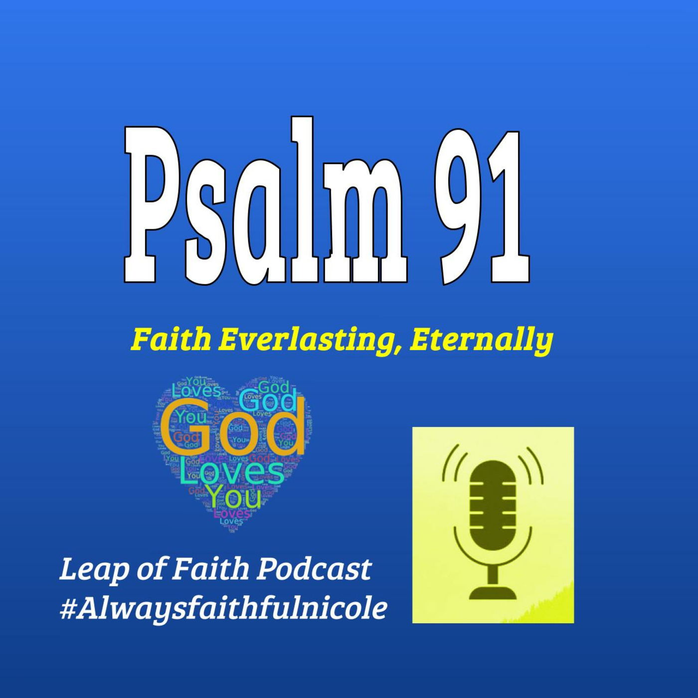 🙏 Psalm 91 🙏 episode artwork