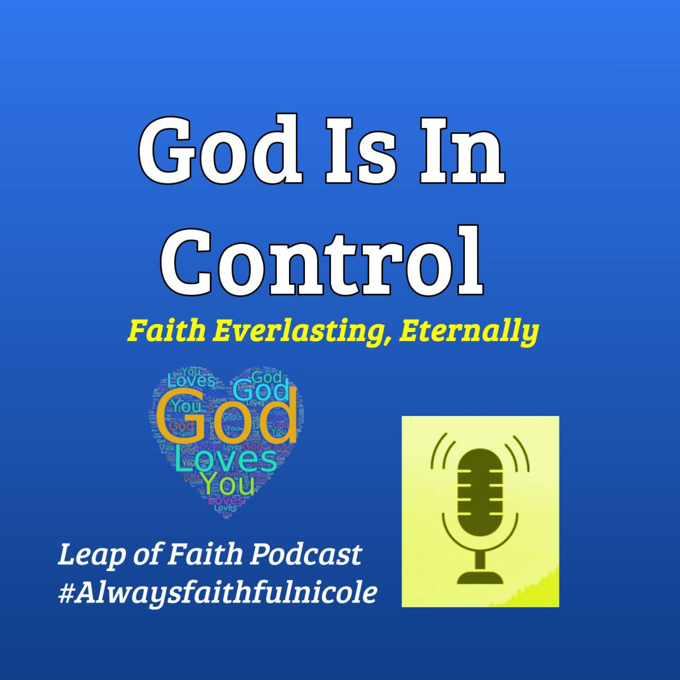 God Is In Control 🙏 episode artwork